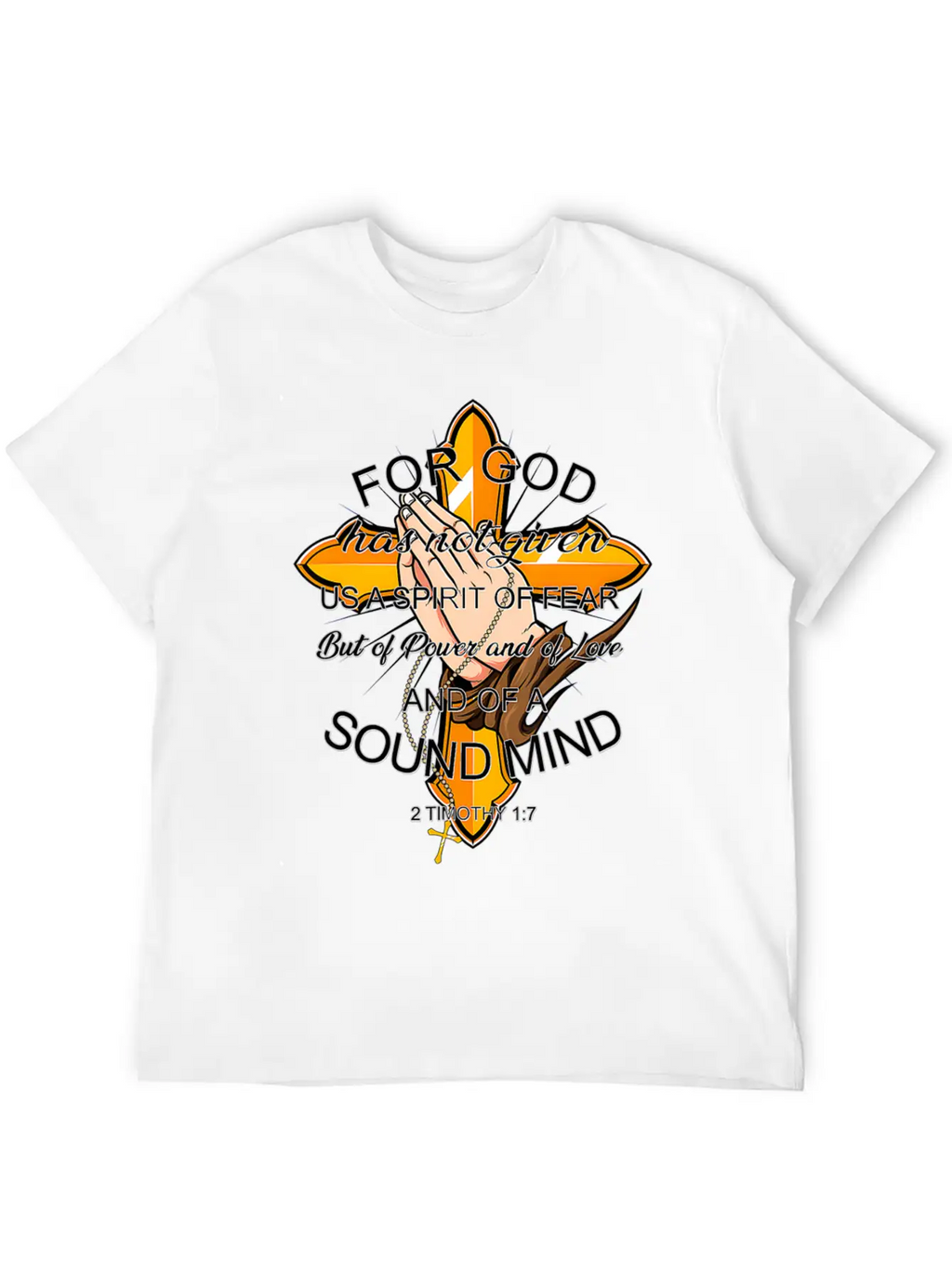 Bible Verse For God Has Not Given Us Spirit Of Unisex Casual T-Shirt – Clean Design For Daily Comfort