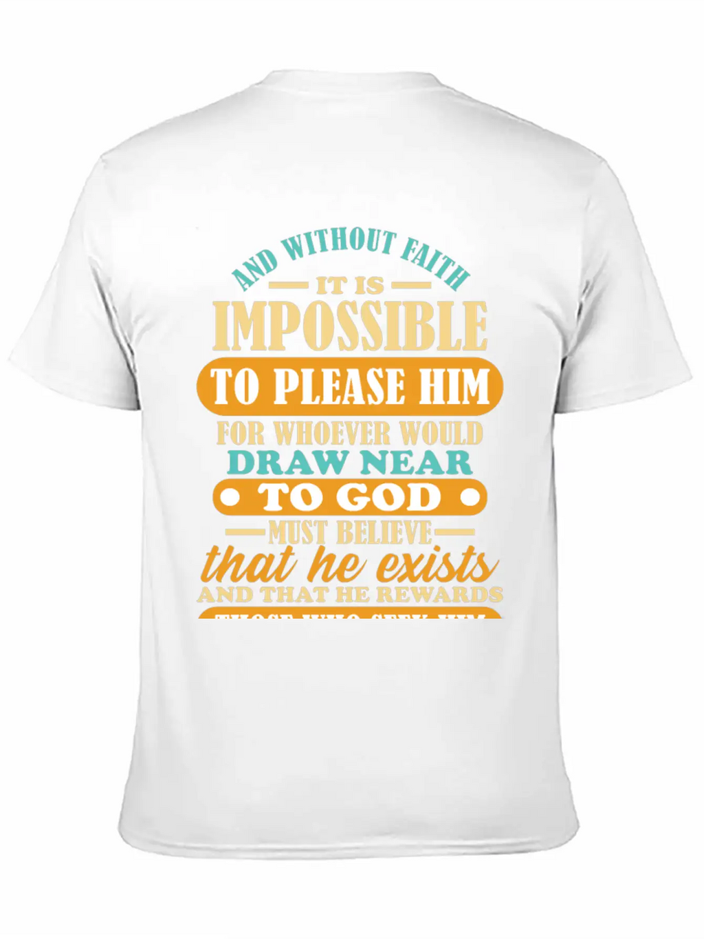 Bible Verse Hebrews 11:6 Breathable Soft Cotton T-Shirt – Timeless Casual Look