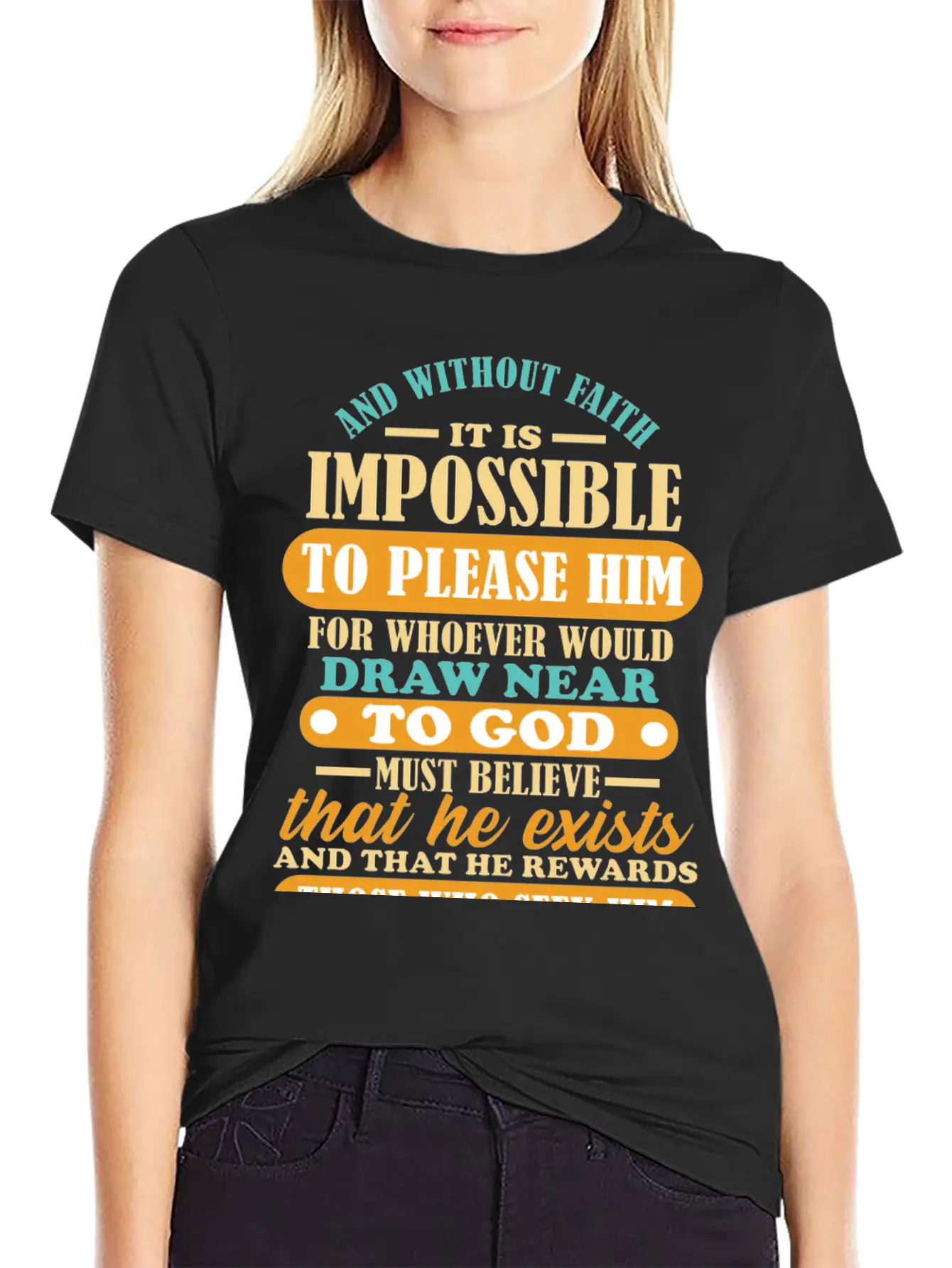 Bible Verse Hebrews 11:6 Breathable Soft Cotton T-Shirt – Timeless Casual Look