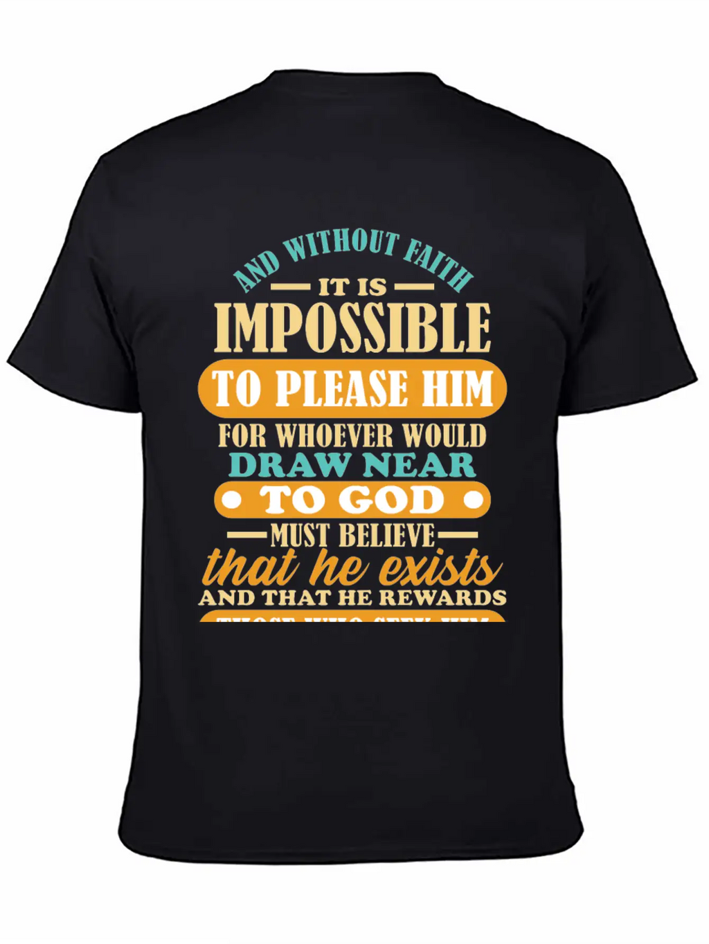Bible Verse Hebrews 11:6 Breathable Soft Cotton T-Shirt – Timeless Casual Look