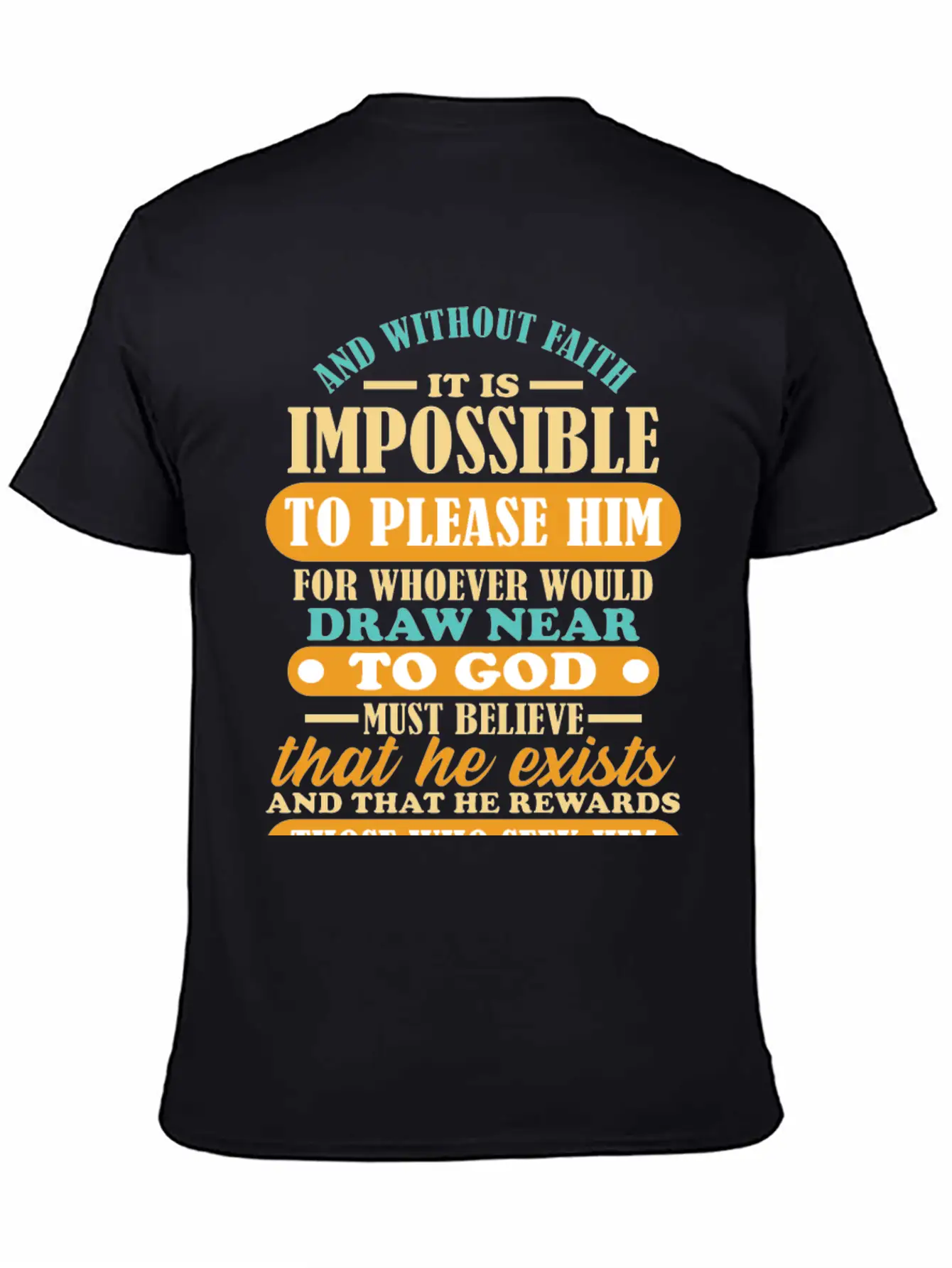 Bible Verse Hebrews 11:6 Breathable Soft Cotton T-Shirt – Timeless Casual Look