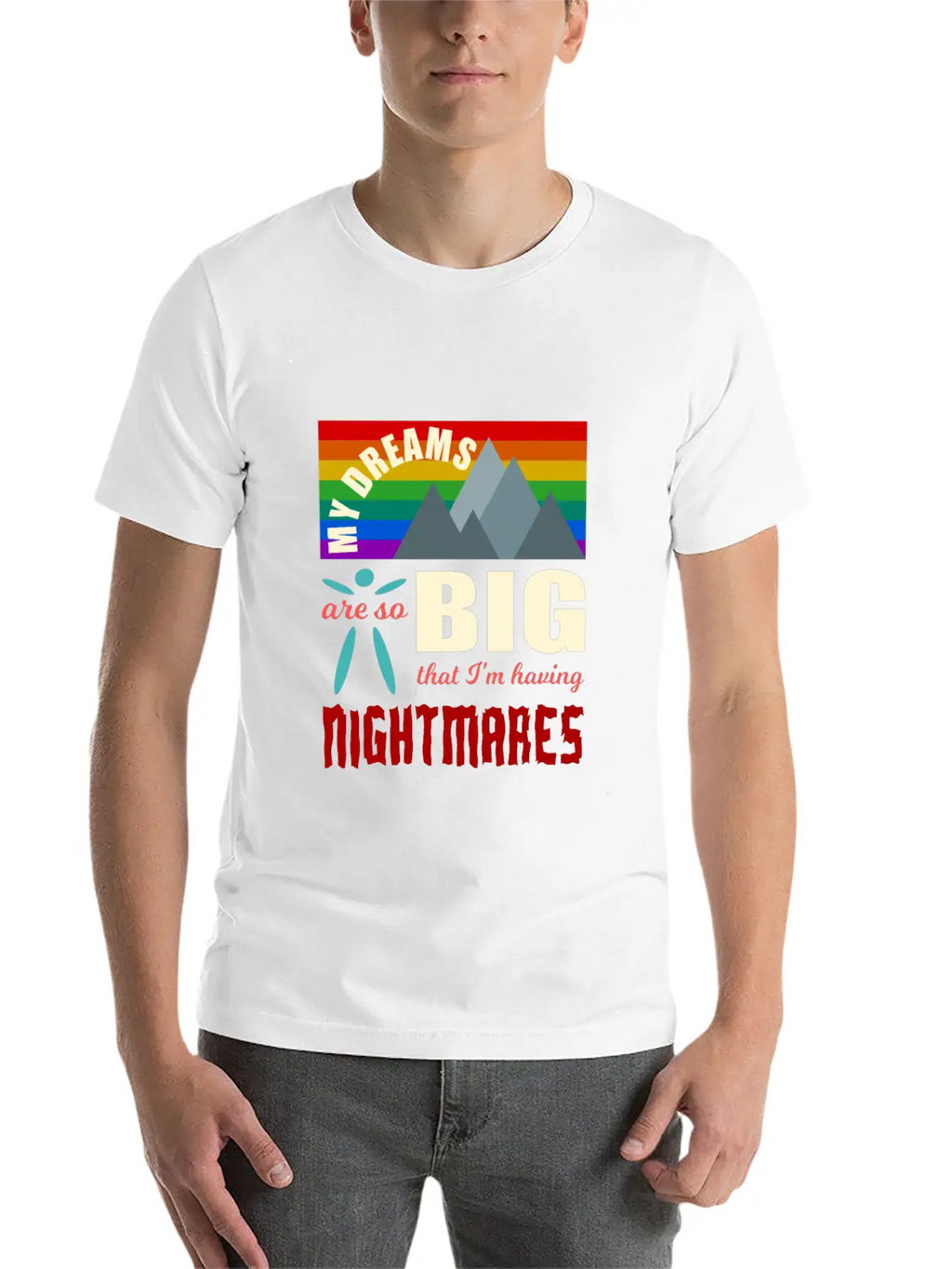 Big Dreams Are Nightmares Unisex Casual T-Shirt – Clean Design For Daily Comfort