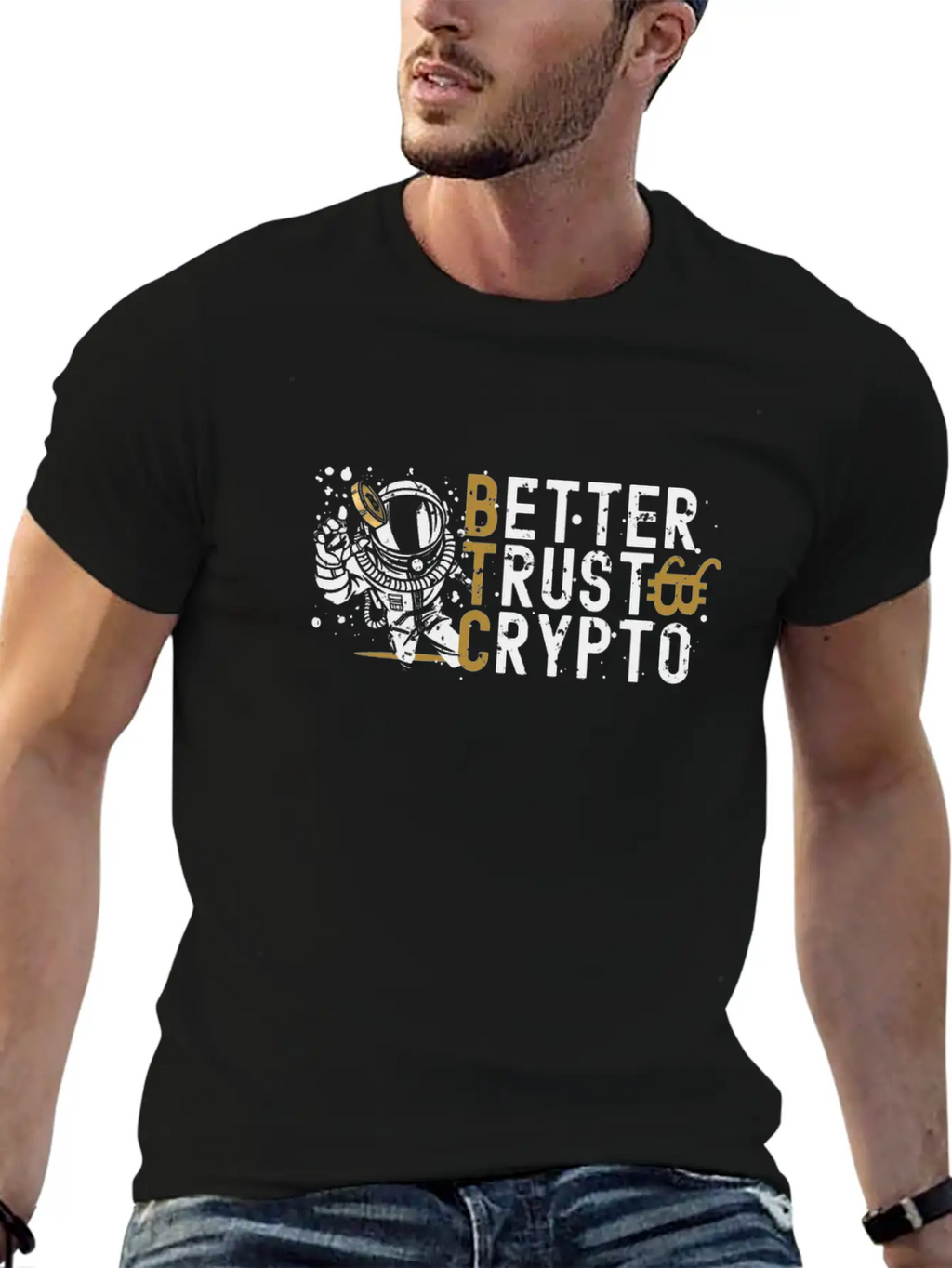 Bitcoin Better Trust Crypto BTC Crypto Currency Unisex Casual T-Shirt – Clean Design For Daily Comfort