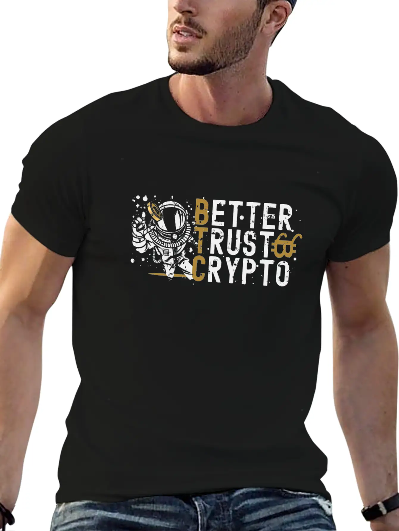 Bitcoin Better Trust Crypto BTC Crypto Currency Unisex Casual T-Shirt – Clean Design For Daily Comfort