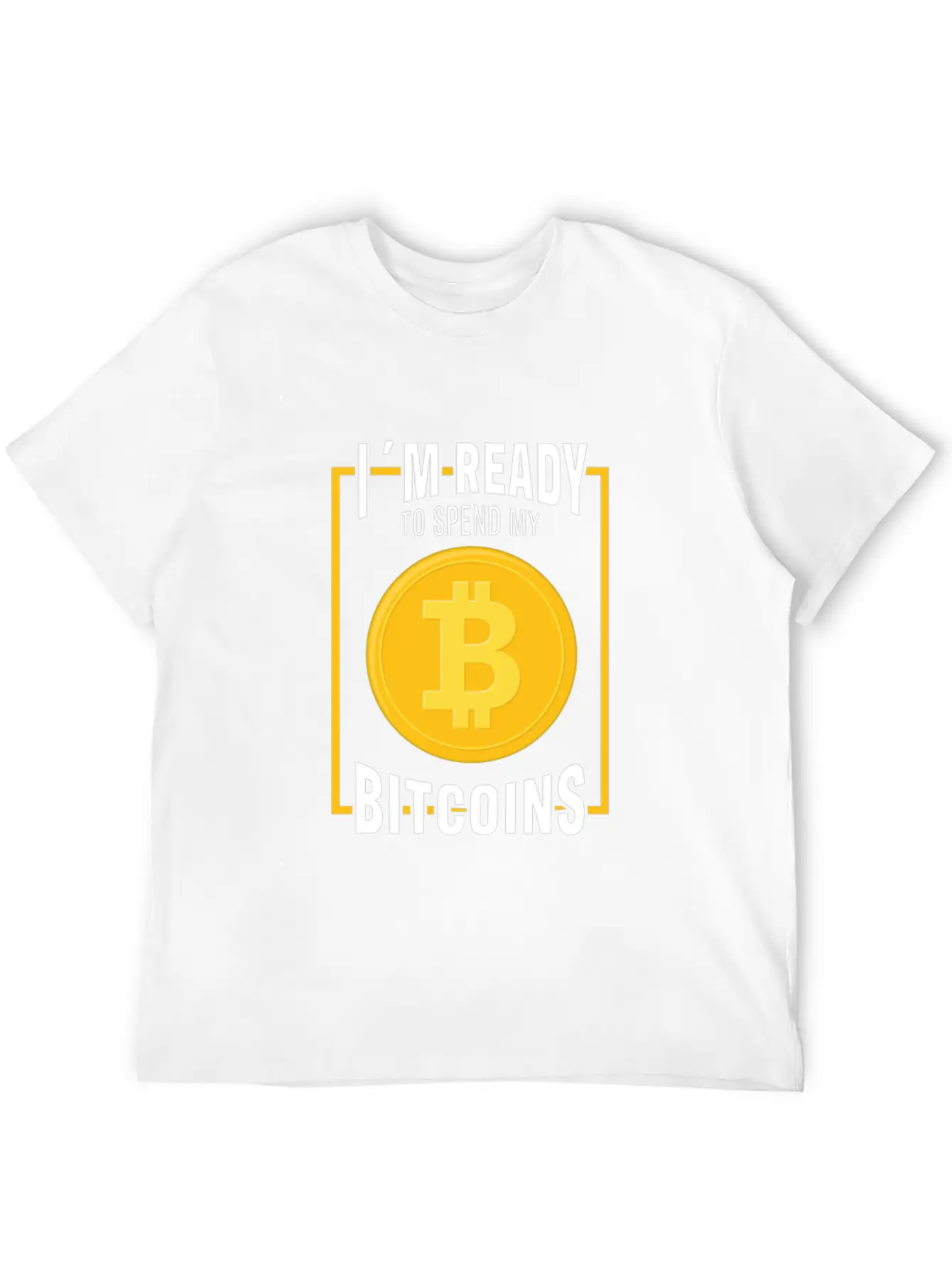 Bitcoin Cryptocurrency I Am Ready Blockchain Stylish Everyday T-Shirt – Unisex Basic Cotton Tee