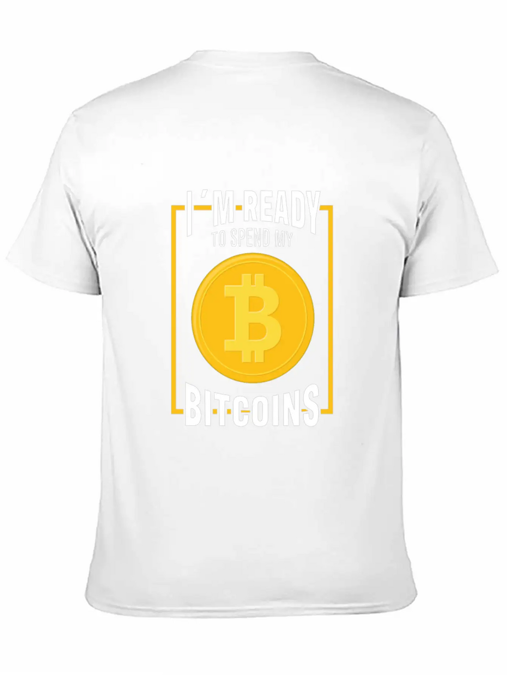Bitcoin Cryptocurrency I Am Ready Blockchain Stylish Everyday T-Shirt – Unisex Basic Cotton Tee