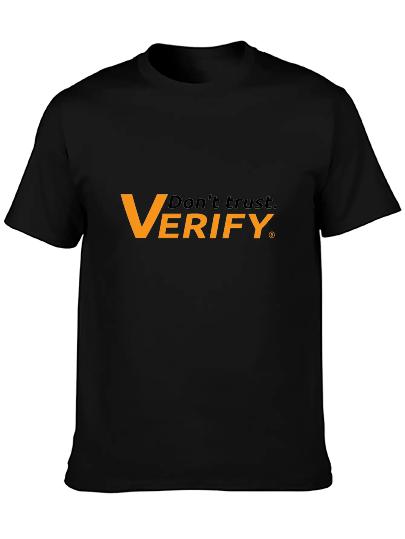 Bitcoin Don't Trust Verify Fiatmoney Coin Currency Casual Graphic T-Shirt – Simple And Comfortable Daily Wear