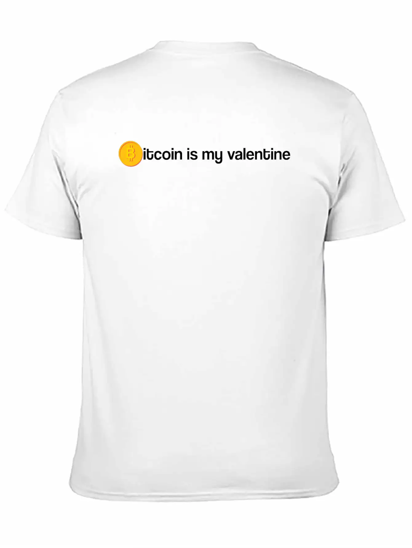 Bitcoin Is My Valentine Unisex Casual T-Shirt – Clean Design For Daily Comfort