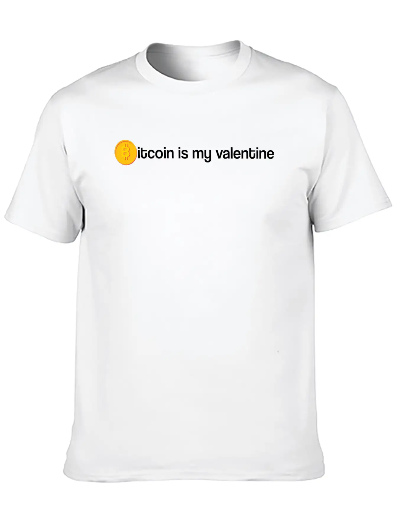 Bitcoin Is My Valentine Unisex Casual T-Shirt – Clean Design For Daily Comfort