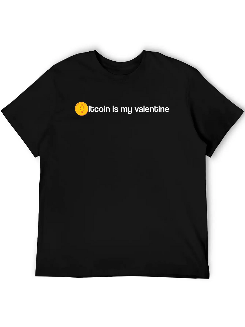 Bitcoin Is My Valentine Unisex Casual T-Shirt – Clean Design For Daily Comfort