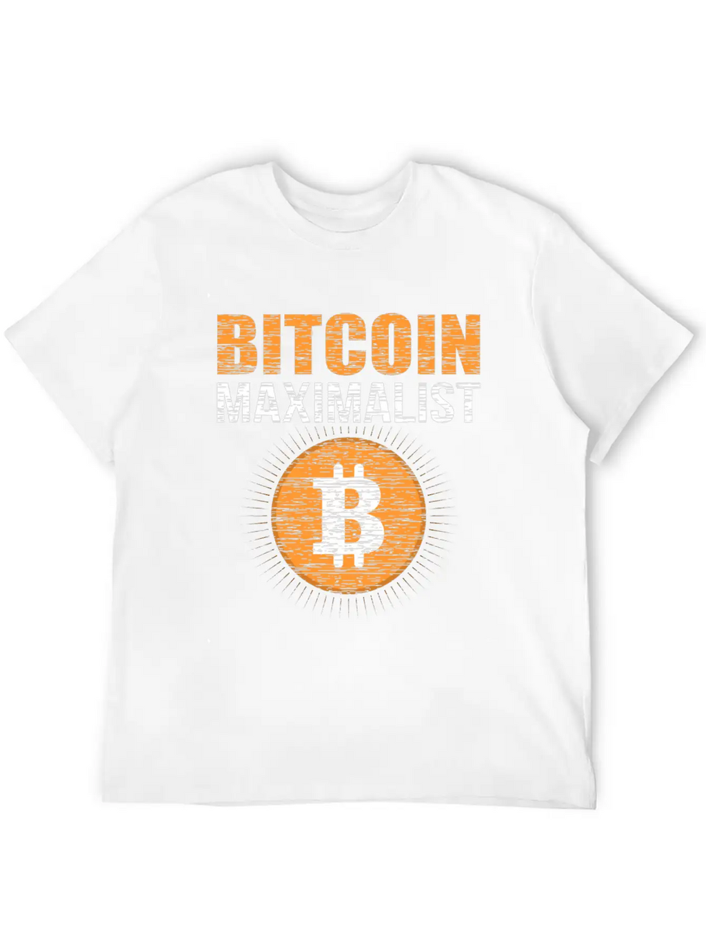 Bitcoin Maximalist BTC Stylish Everyday T-Shirt – Unisex Basic Cotton Tee