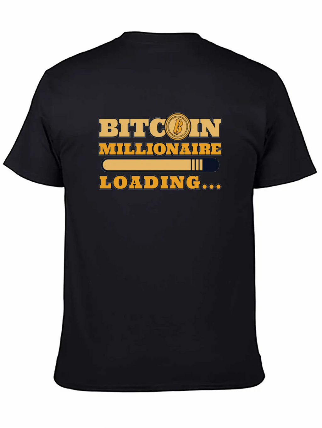 Bitcoin Millionaire Loading Crypto Cryptocurrency Unisex Casual T-Shirt – Clean Design For Daily Comfort