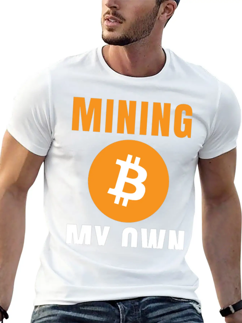 Bitcoin: Mining My Own Business Stylish Everyday T-Shirt – Unisex Basic Cotton Tee