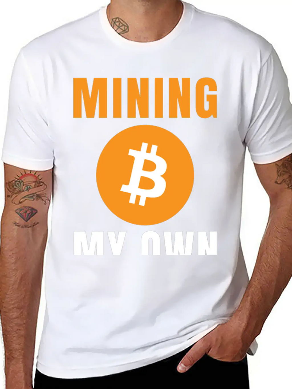 Bitcoin: Mining My Own Business Stylish Everyday T-Shirt – Unisex Basic Cotton Tee