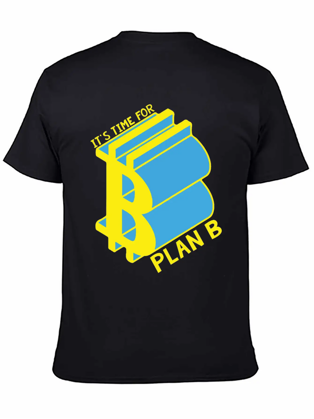 Bitcoin, Time For Plan B, Money Casual Graphic T-Shirt – Simple And Comfortable Daily Wear