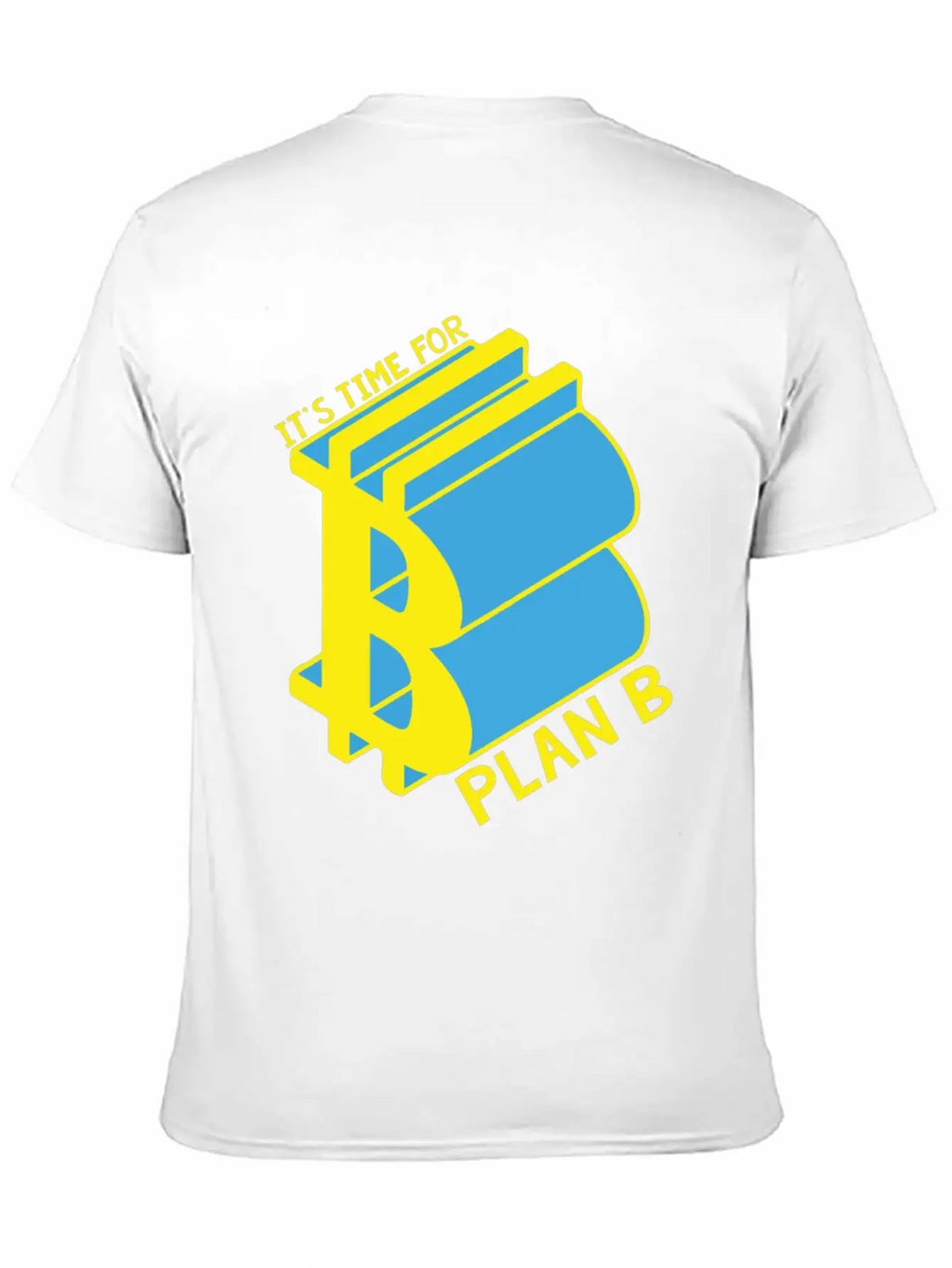 Bitcoin, Time For Plan B, Money Casual Graphic T-Shirt – Simple And Comfortable Daily Wear