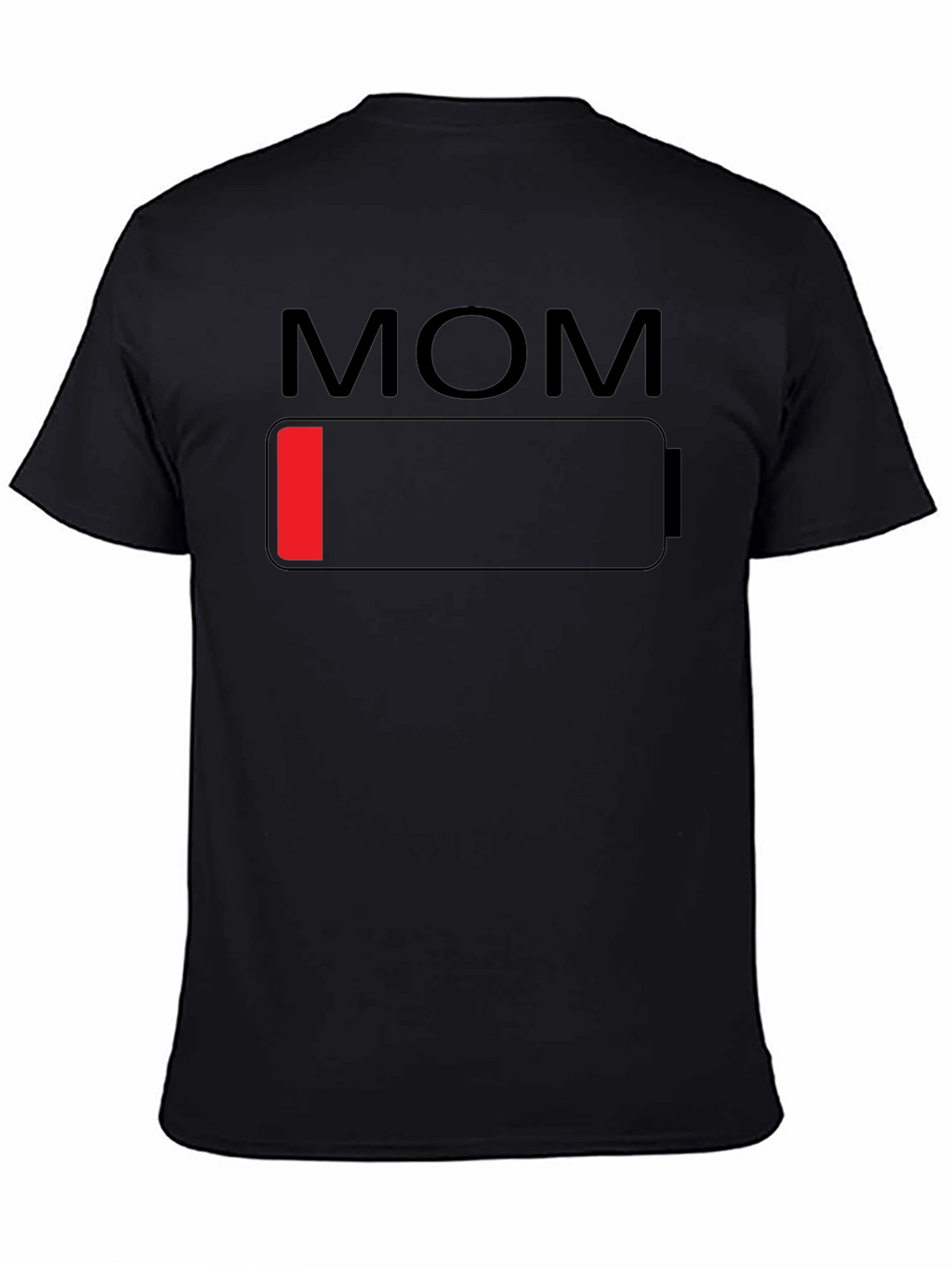 Mom Low Battery T-Shirt - Funny Mothers Day Gift