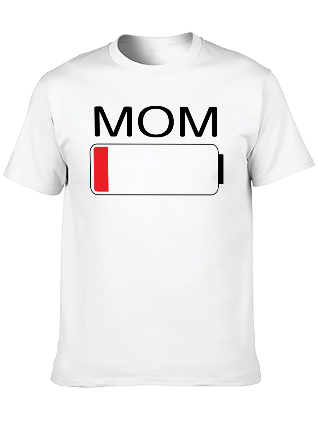 Mom Low Battery T-Shirt - Funny Mothers Day Gift
