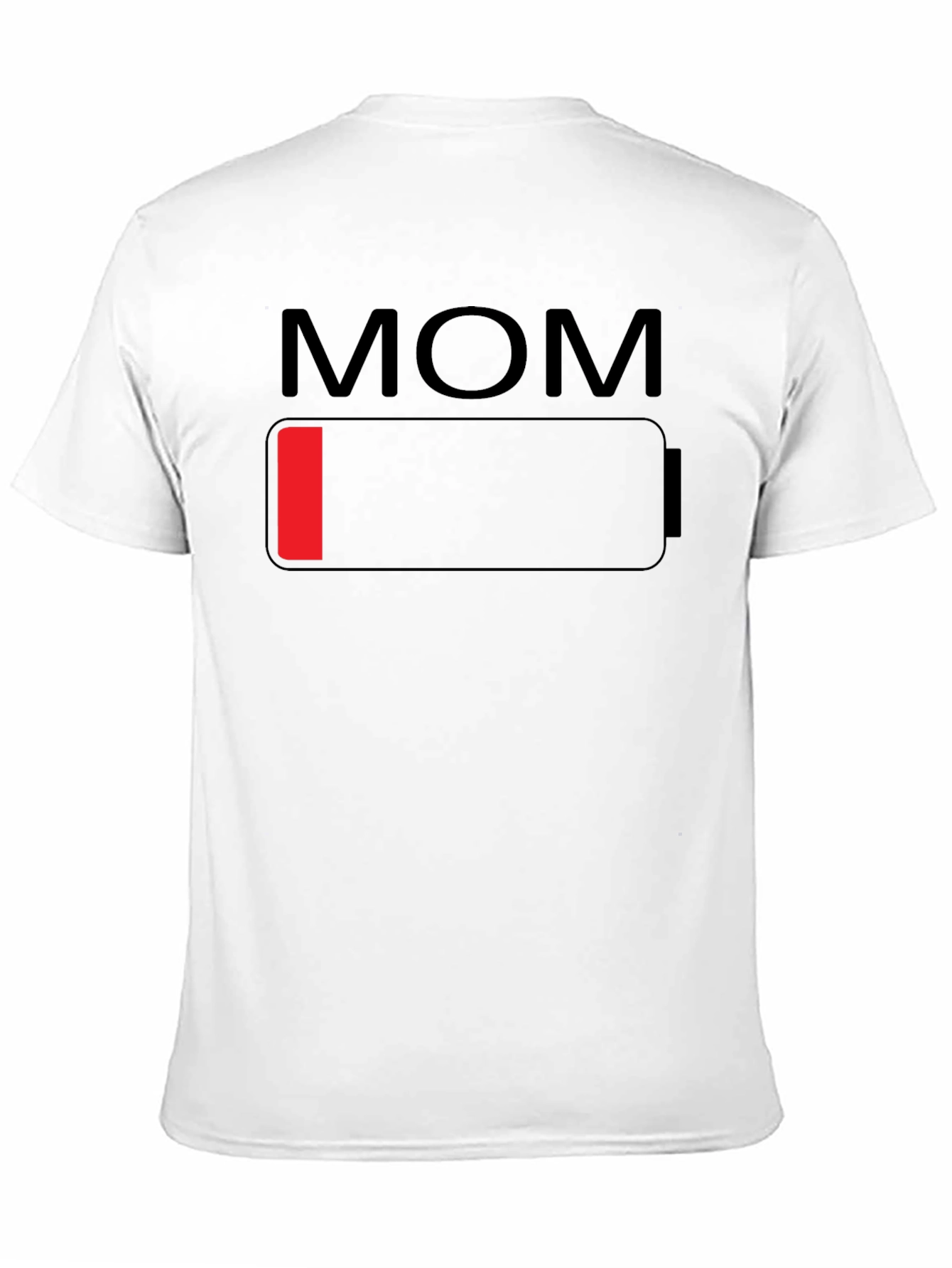 Mom Low Battery T-Shirt - Funny Mothers Day Gift