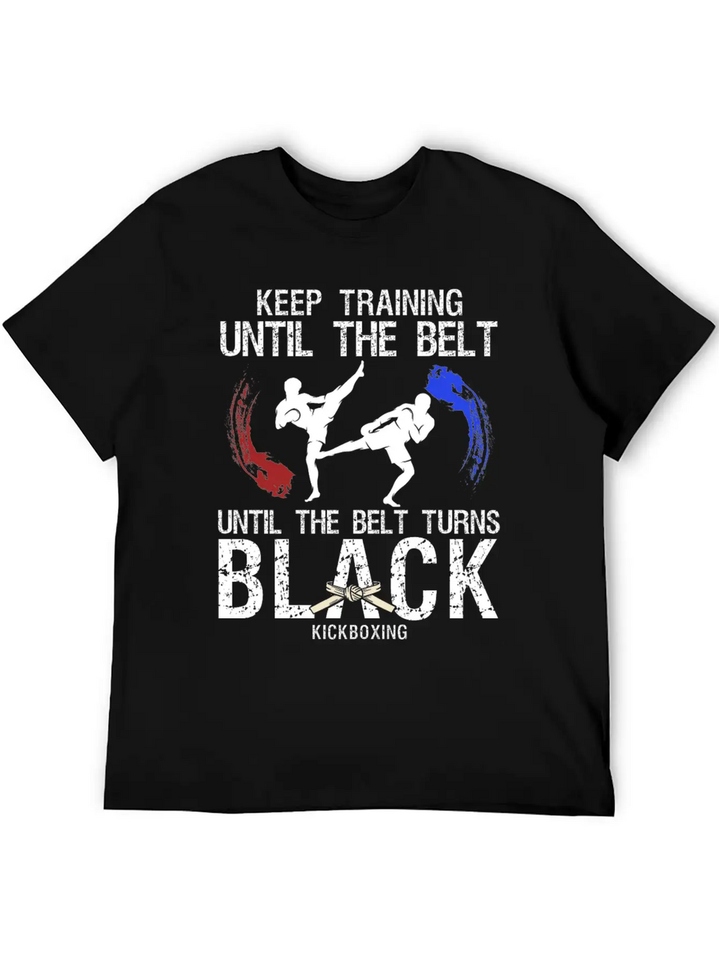 Black Belt: Stay Motivated Martial Arts Kickboxing Unisex Short Sleeve Soft Cotton T-Shirt – Casual Everyday Wear