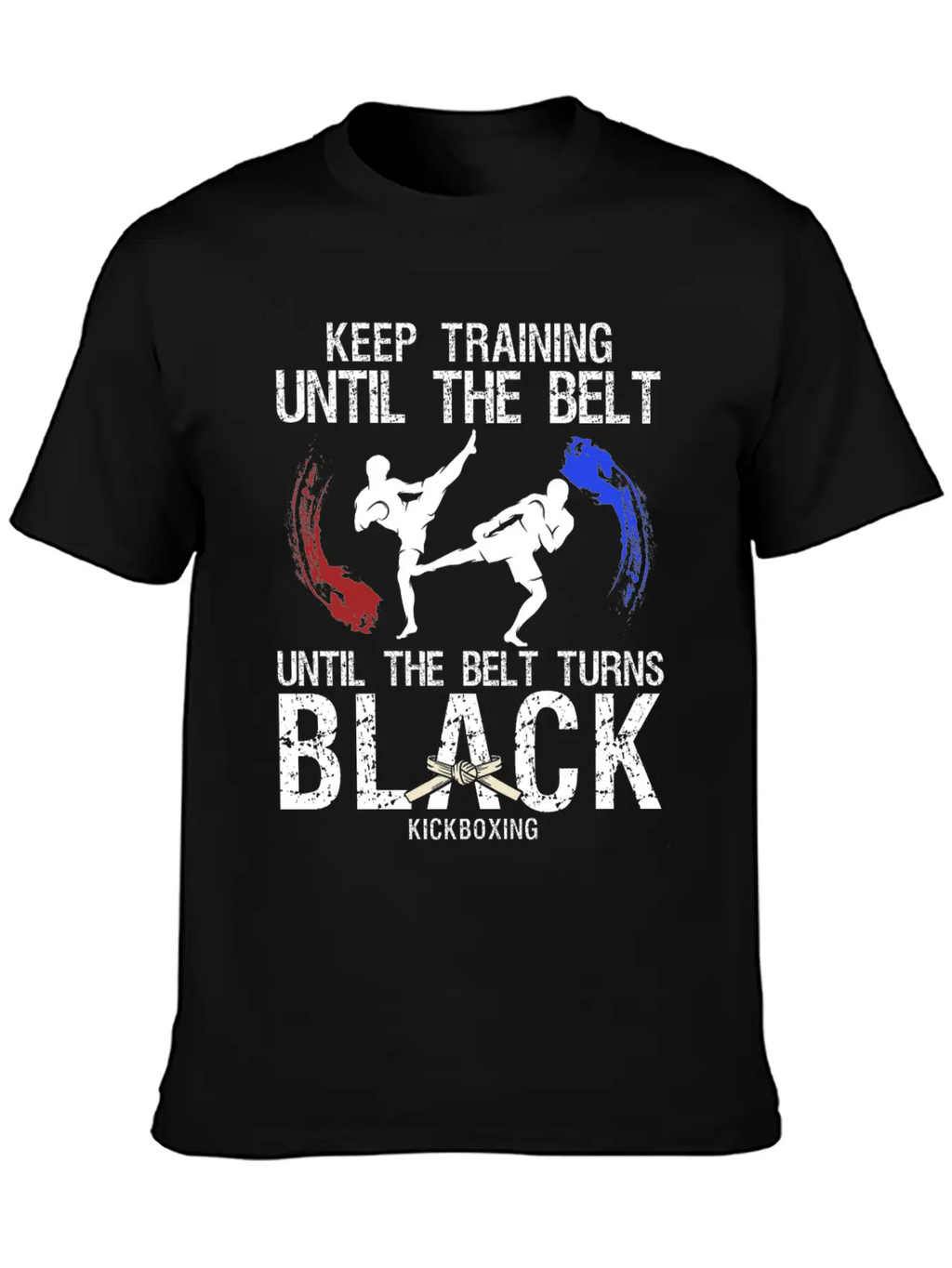 Black Belt: Stay Motivated Martial Arts Kickboxing Unisex Short Sleeve Soft Cotton T-Shirt – Casual Everyday Wear