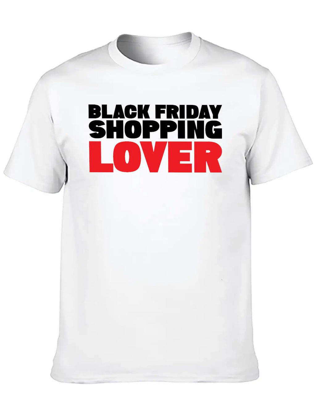 BLACK FRIDAY SHOPPING LOVER Stylish Everyday T-Shirt – Unisex Basic Cotton Tee