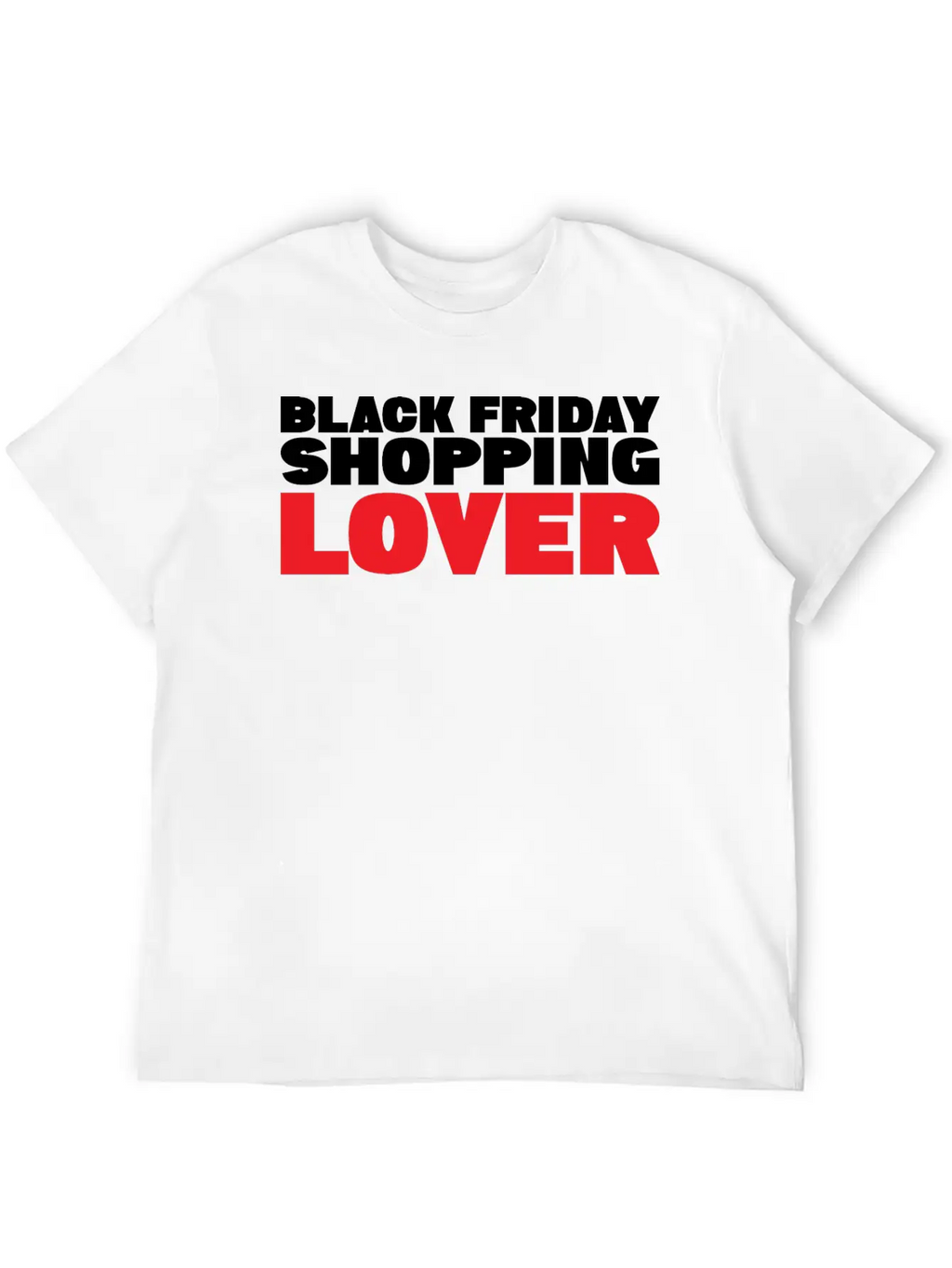 BLACK FRIDAY SHOPPING LOVER Stylish Everyday T-Shirt – Unisex Basic Cotton Tee