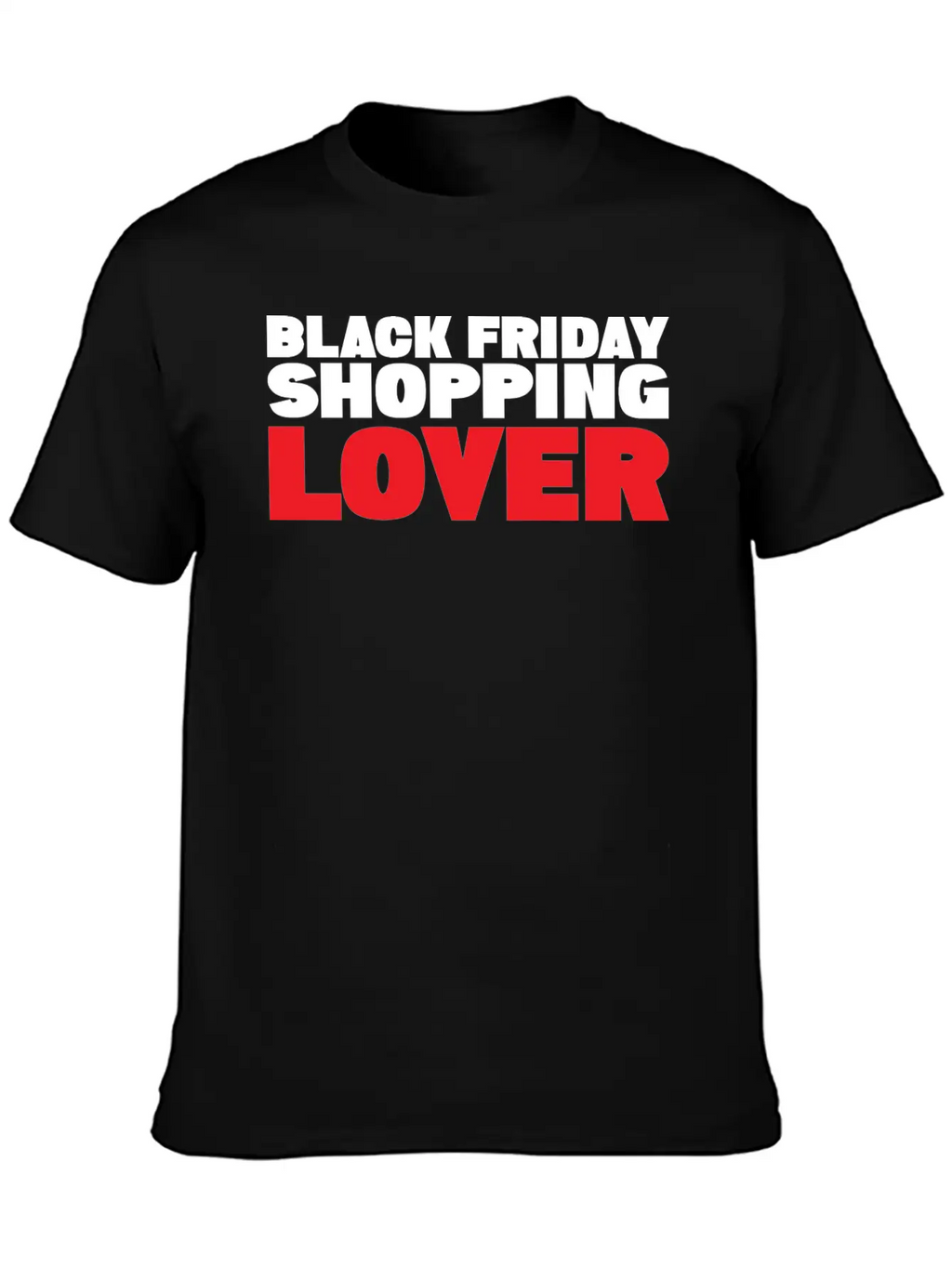 BLACK FRIDAY SHOPPING LOVER Stylish Everyday T-Shirt – Unisex Basic Cotton Tee