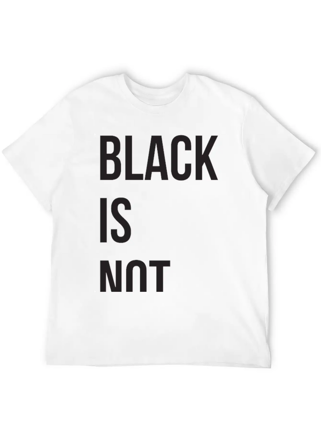 Black Is Not Sad Casual Graphic T-Shirt – Simple And Comfortable Daily Wear