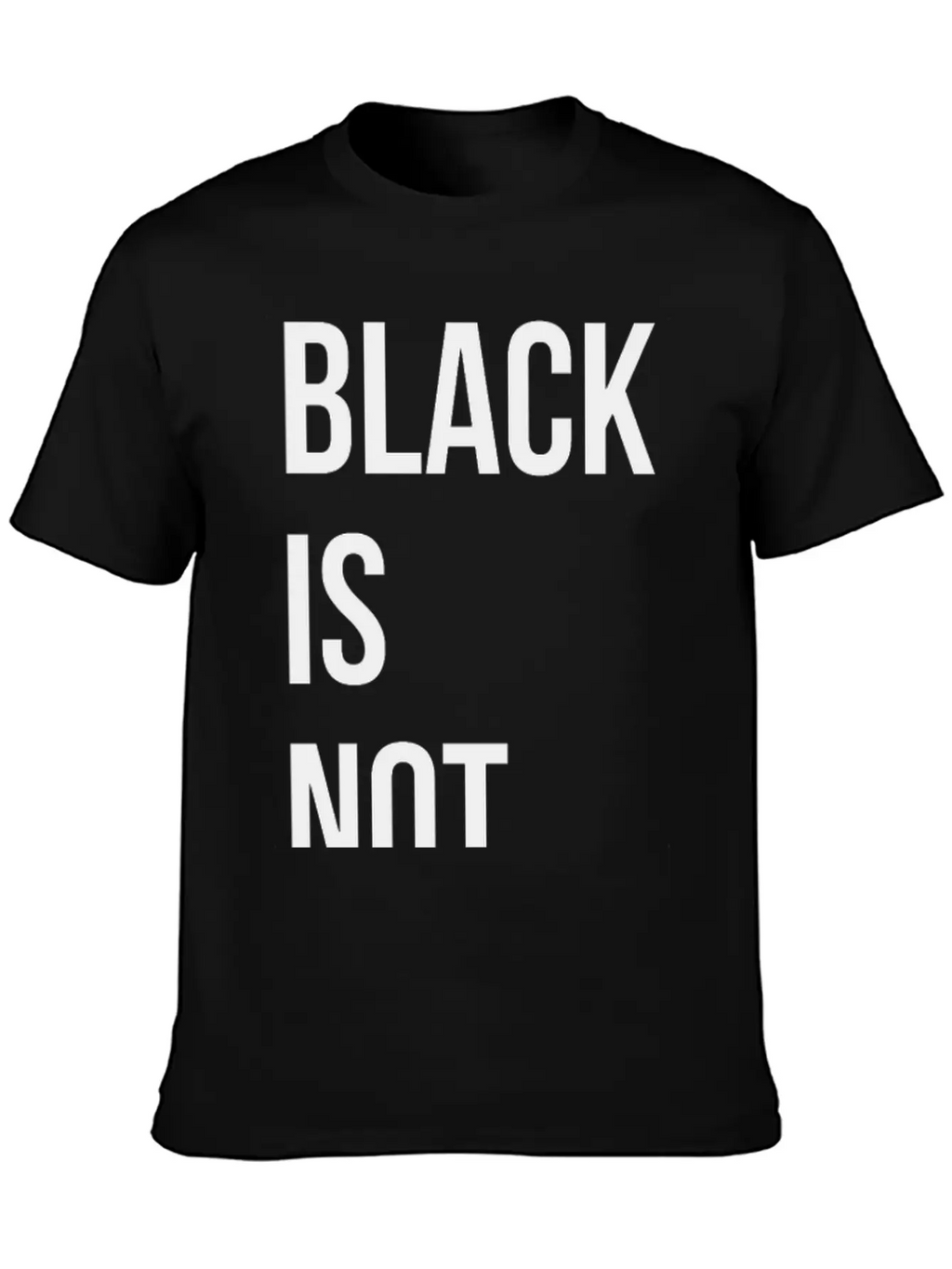 Black Is Not Sad Casual Graphic T-Shirt – Simple And Comfortable Daily Wear