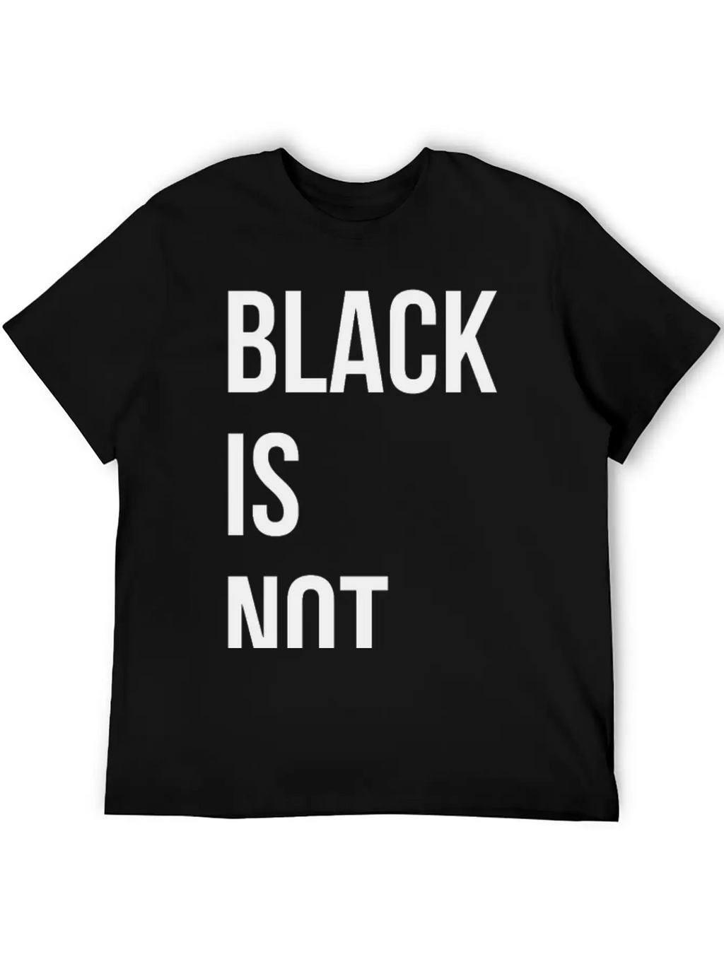 Black Is Not Sad Casual Graphic T-Shirt – Simple And Comfortable Daily Wear