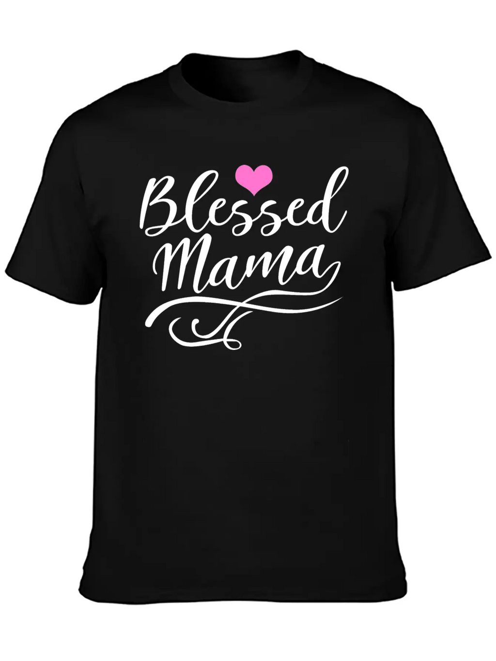 Blessed Mama Casual Graphic T-Shirt – Simple And Comfortable Daily Wear