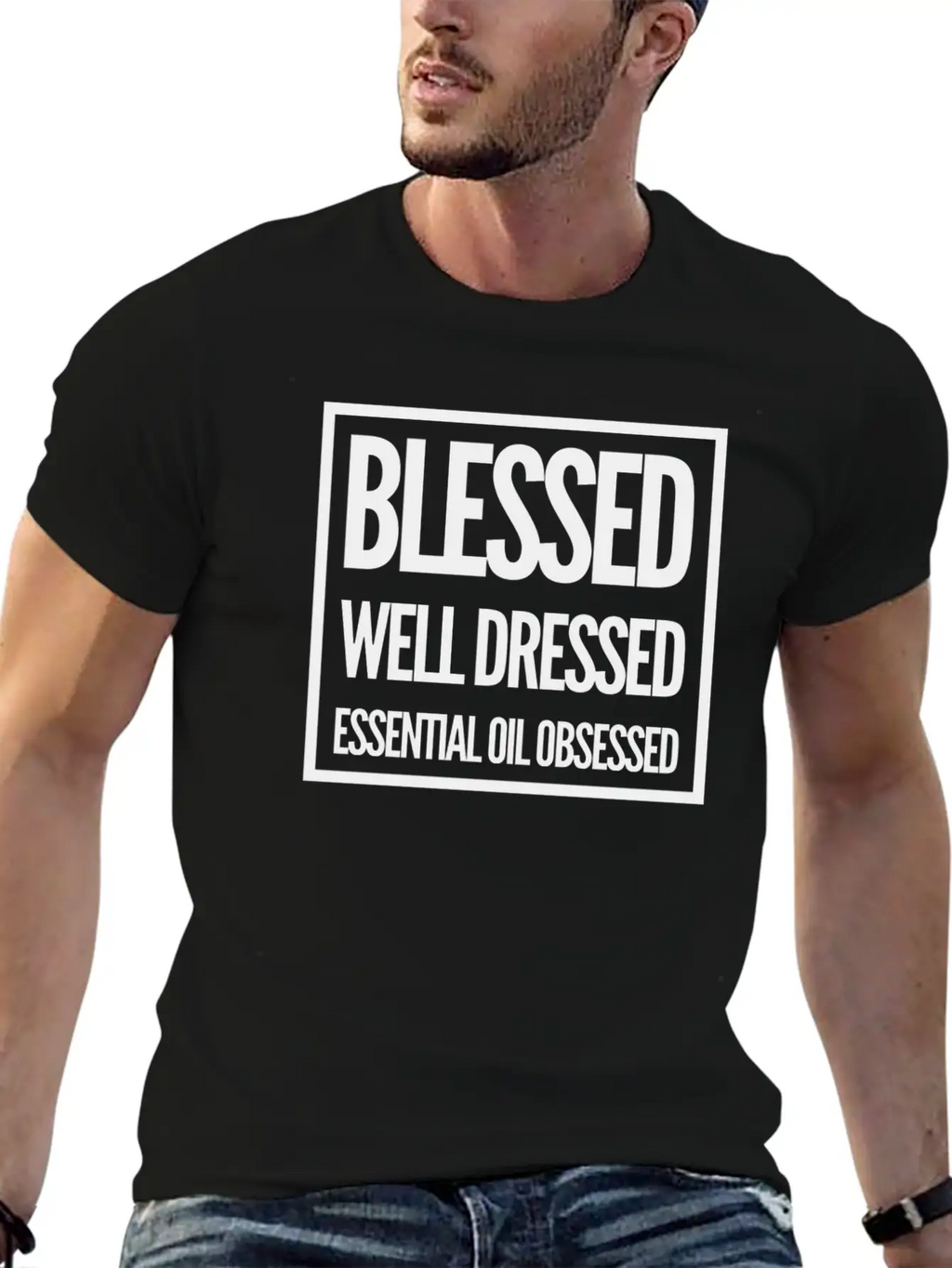 Blessed, Well Dressed, Essential Oil Obsessed Unisex Casual T-Shirt – Clean Design For Daily Comfort