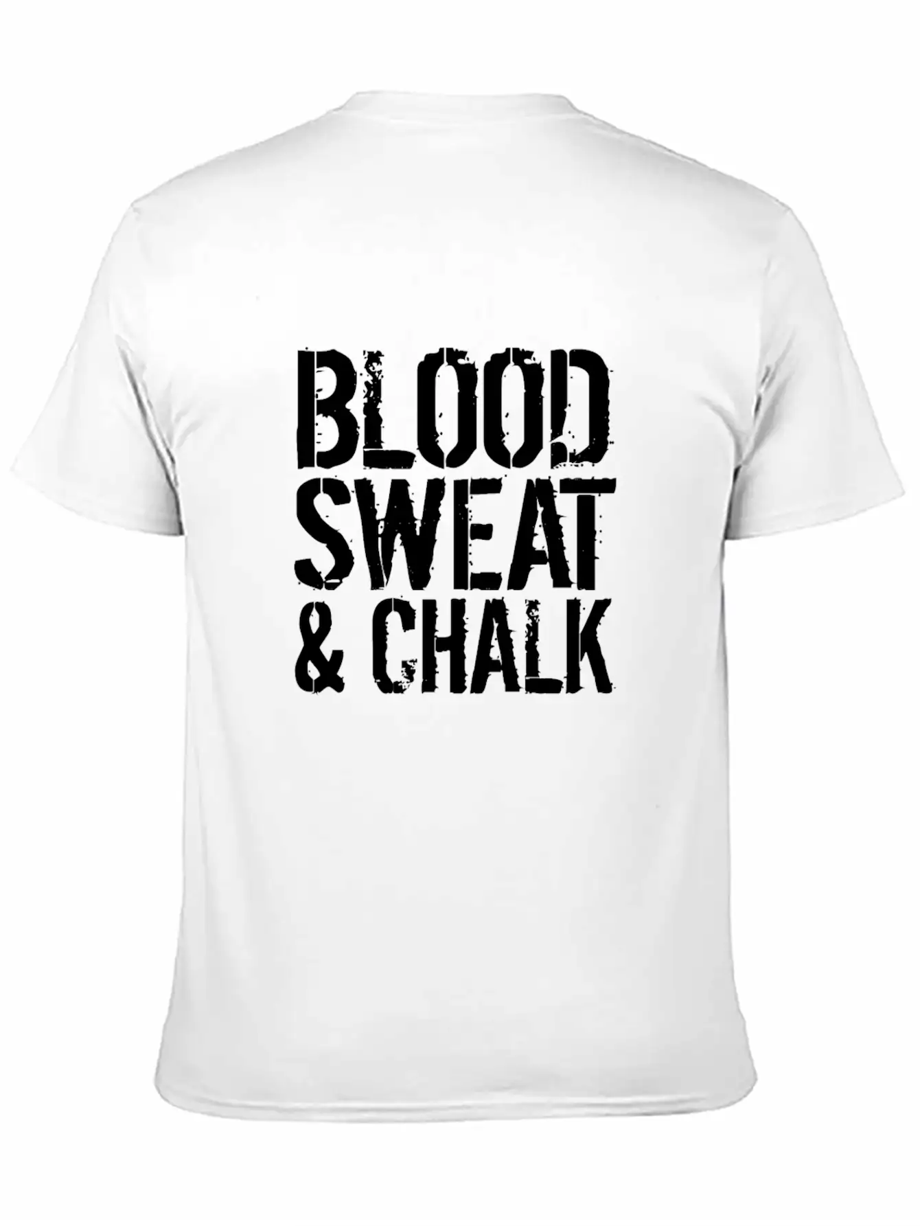 Blood Sweat Chalk Fun Athlete Gift Idea Unisex Short Sleeve Soft Cotton T-Shirt – Casual Everyday Wear