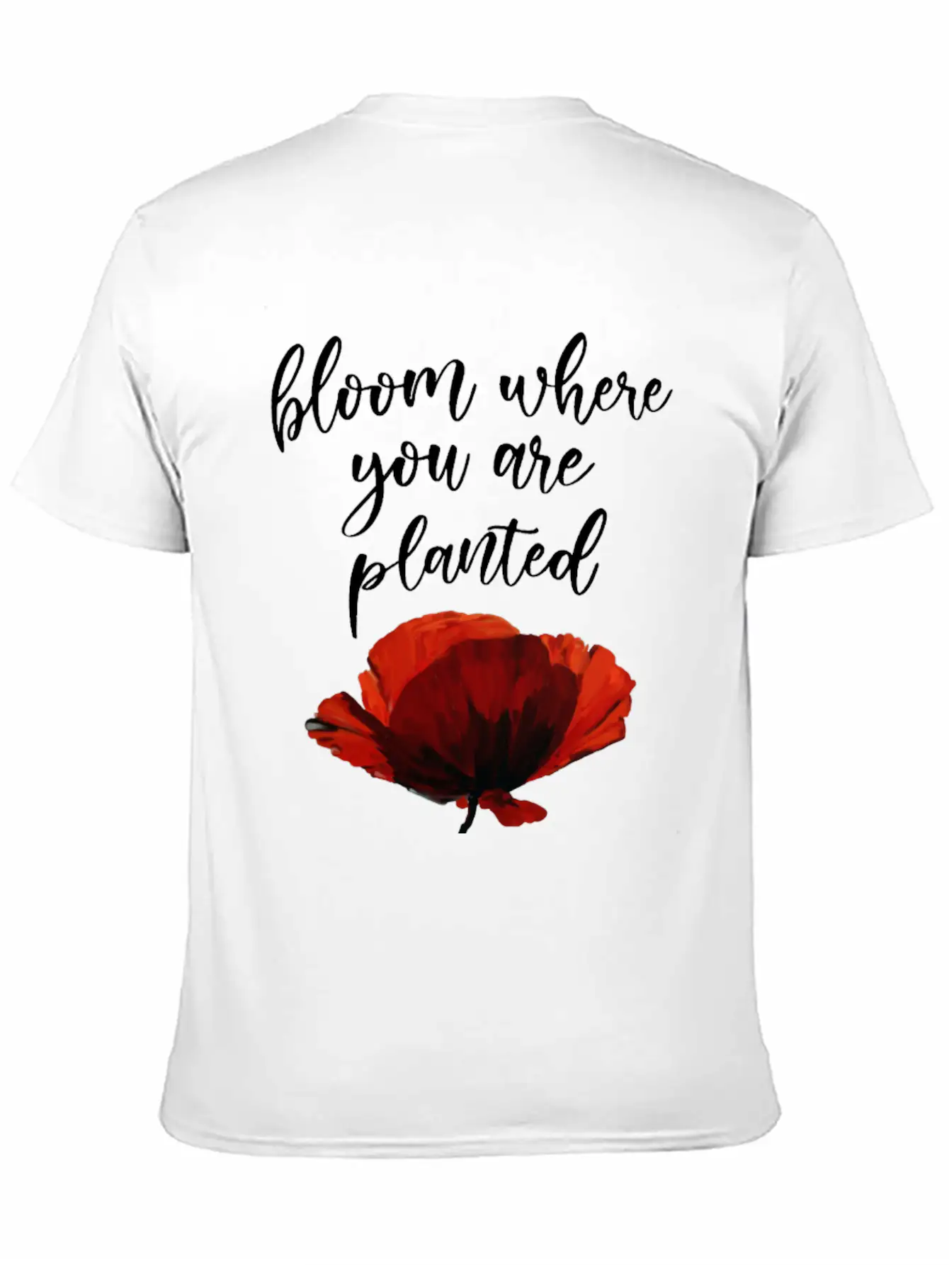Bloom Where You Are Planted Essential Cotton Tee For Daily Outfits – Unisex Style