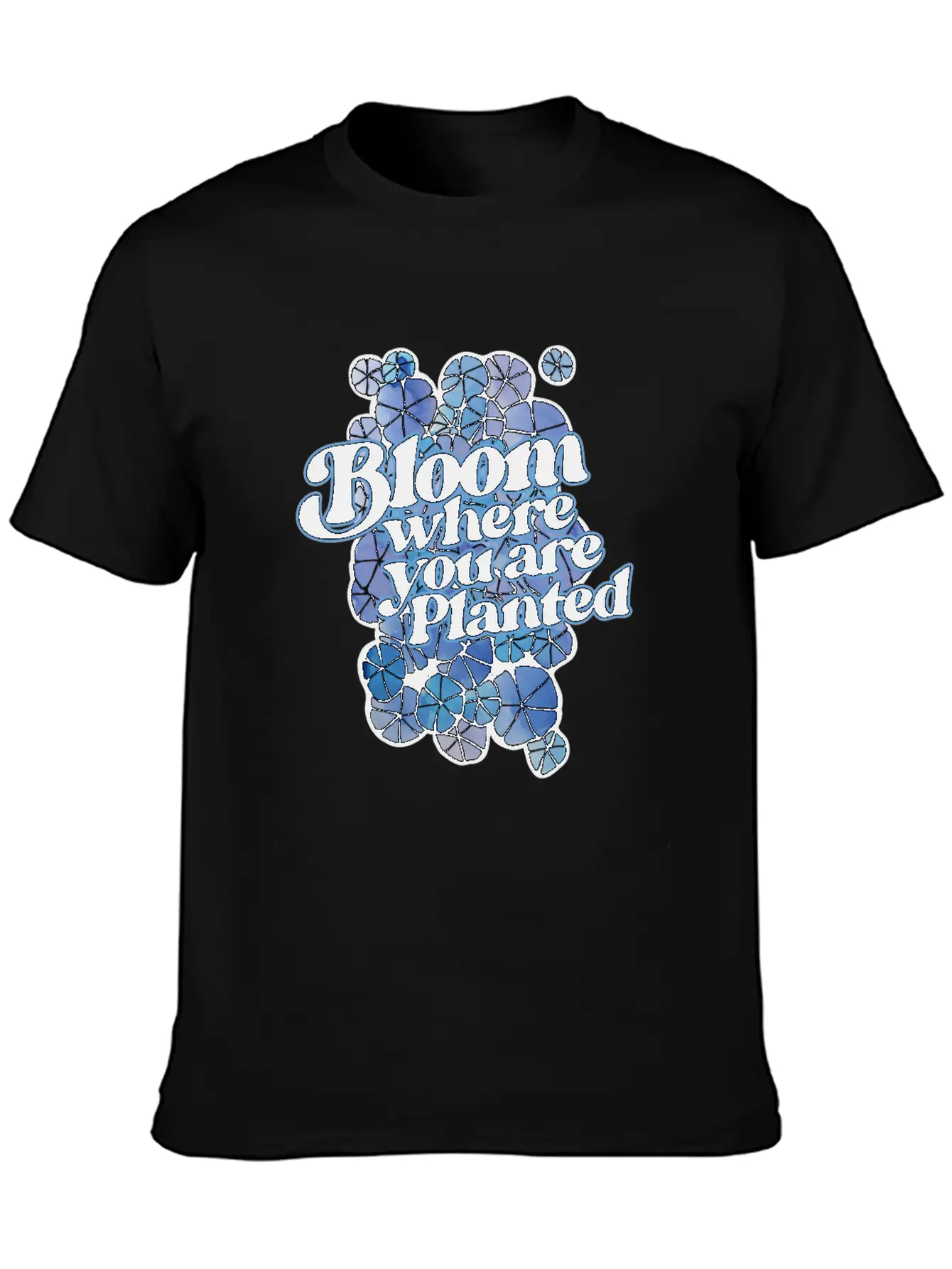 Bloom Where You Are Planted Unisex Casual T-Shirt – Clean Design For Daily Comfort