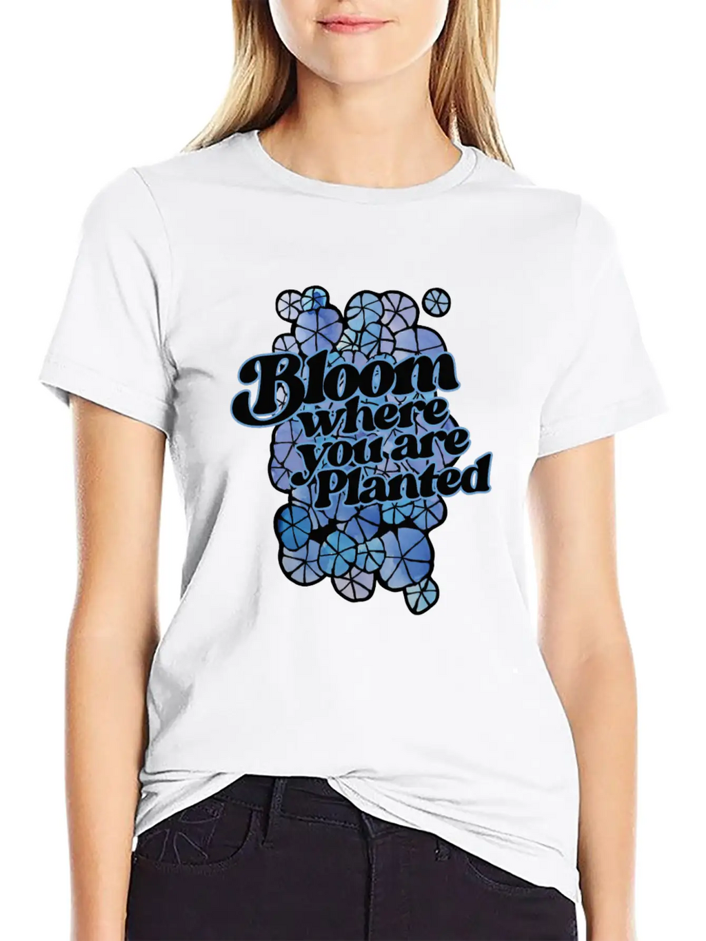 Bloom Where You Are Planted Unisex Short Sleeve Soft Cotton T-Shirt – Casual Everyday Wear