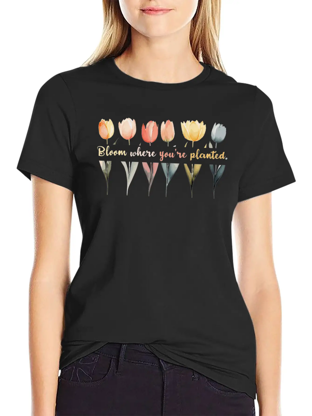 Bloom Where You're Planted Tulips Floral And Plant Essential Cotton Tee For Daily Outfits – Unisex Style