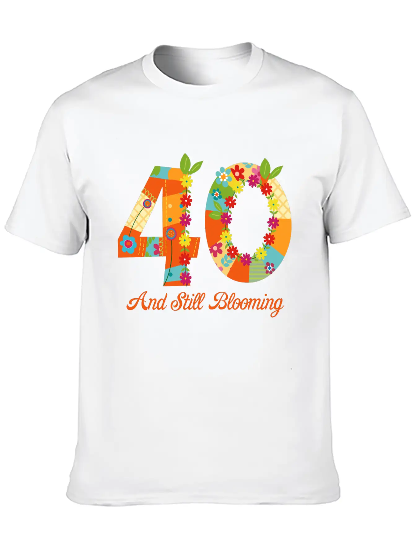 Blooming 40th Birthday Unisex Casual T-Shirt – Clean Design For Daily Comfort