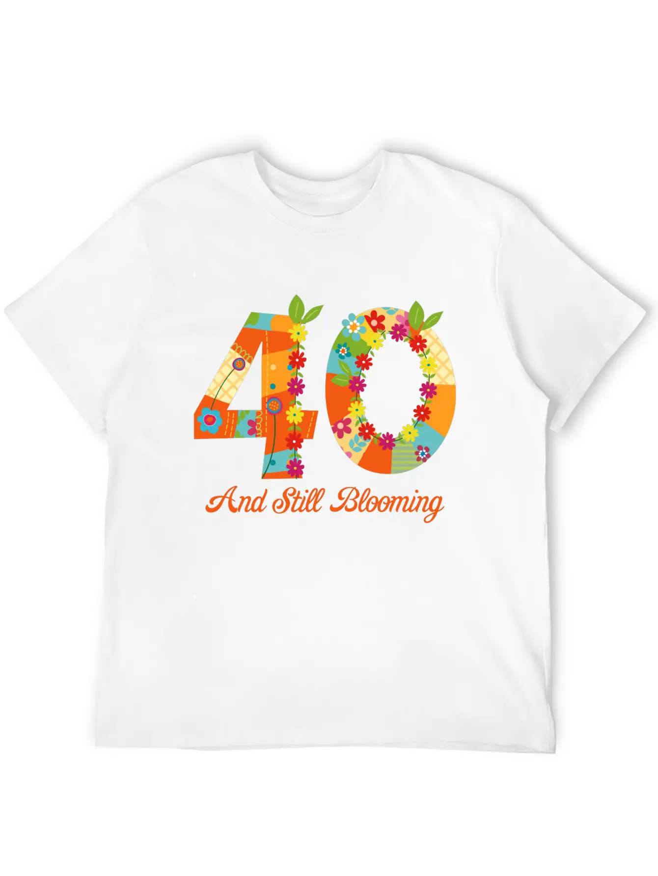 Blooming 40th Birthday Unisex Casual T-Shirt – Clean Design For Daily Comfort