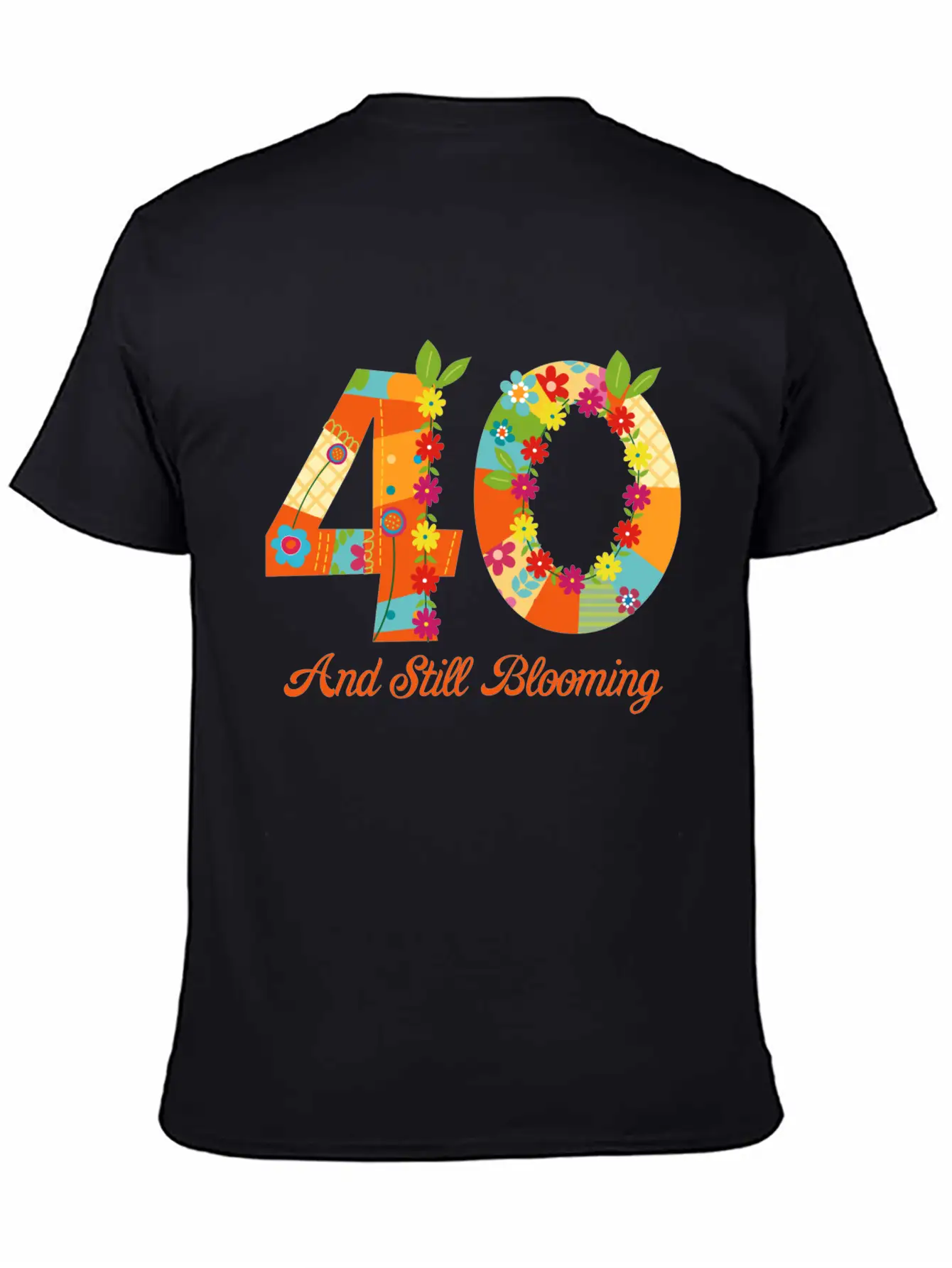 Blooming 40th Birthday Unisex Casual T-Shirt – Clean Design For Daily Comfort