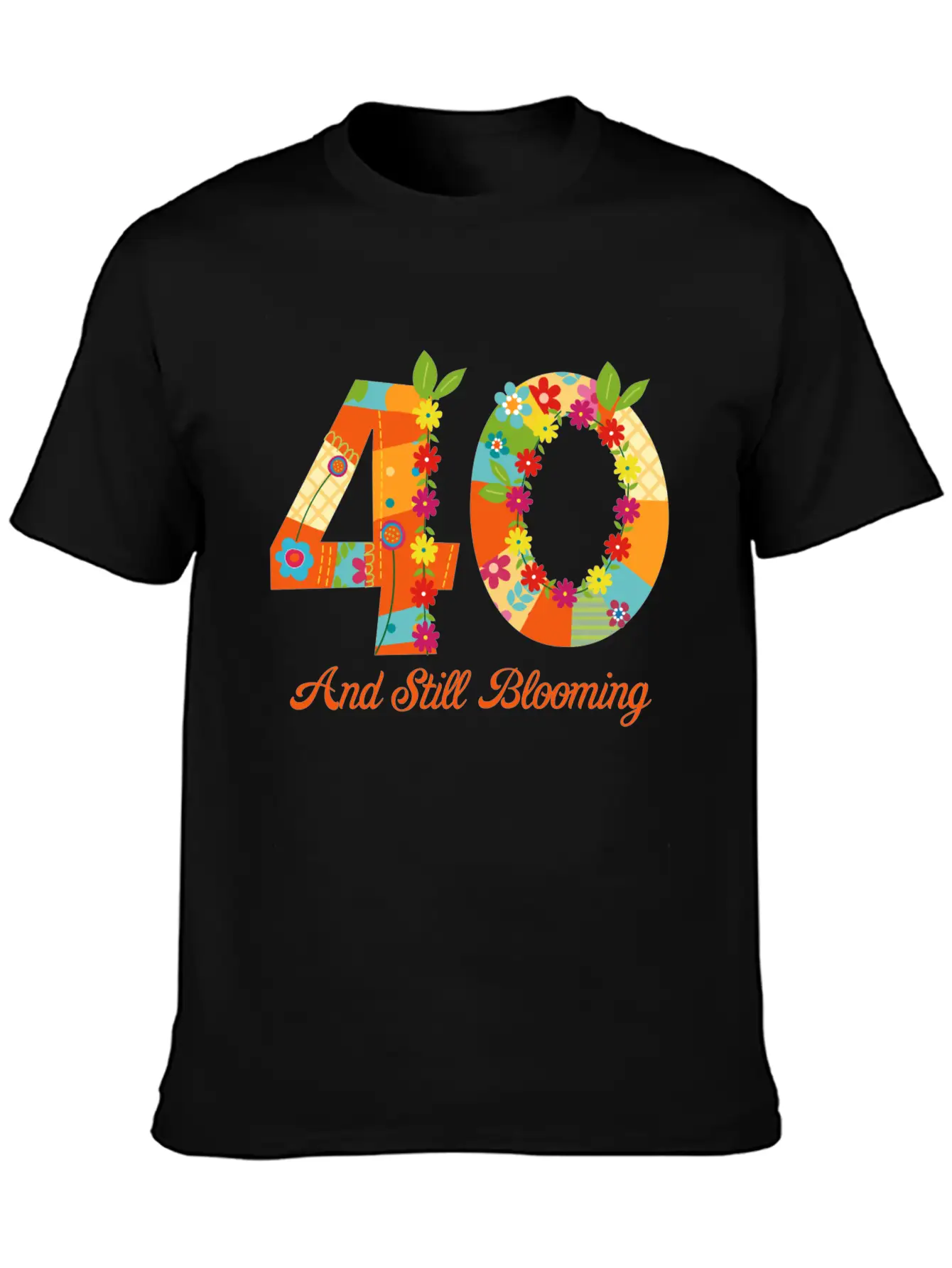 Blooming 40th Birthday Unisex Casual T-Shirt – Clean Design For Daily Comfort
