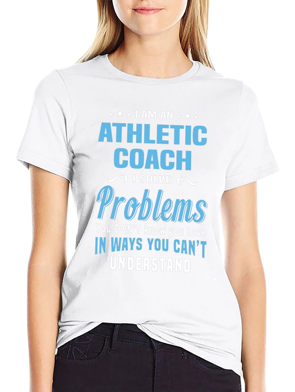 Athletic Coach Solve Problems T-Shirt