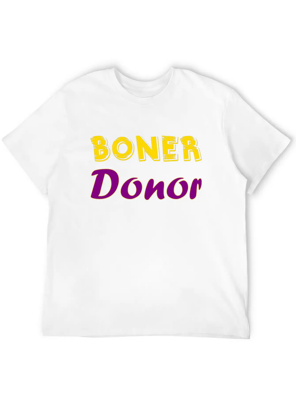Boner Donor Stylish Everyday T-Shirt – Unisex Basic Cotton Tee