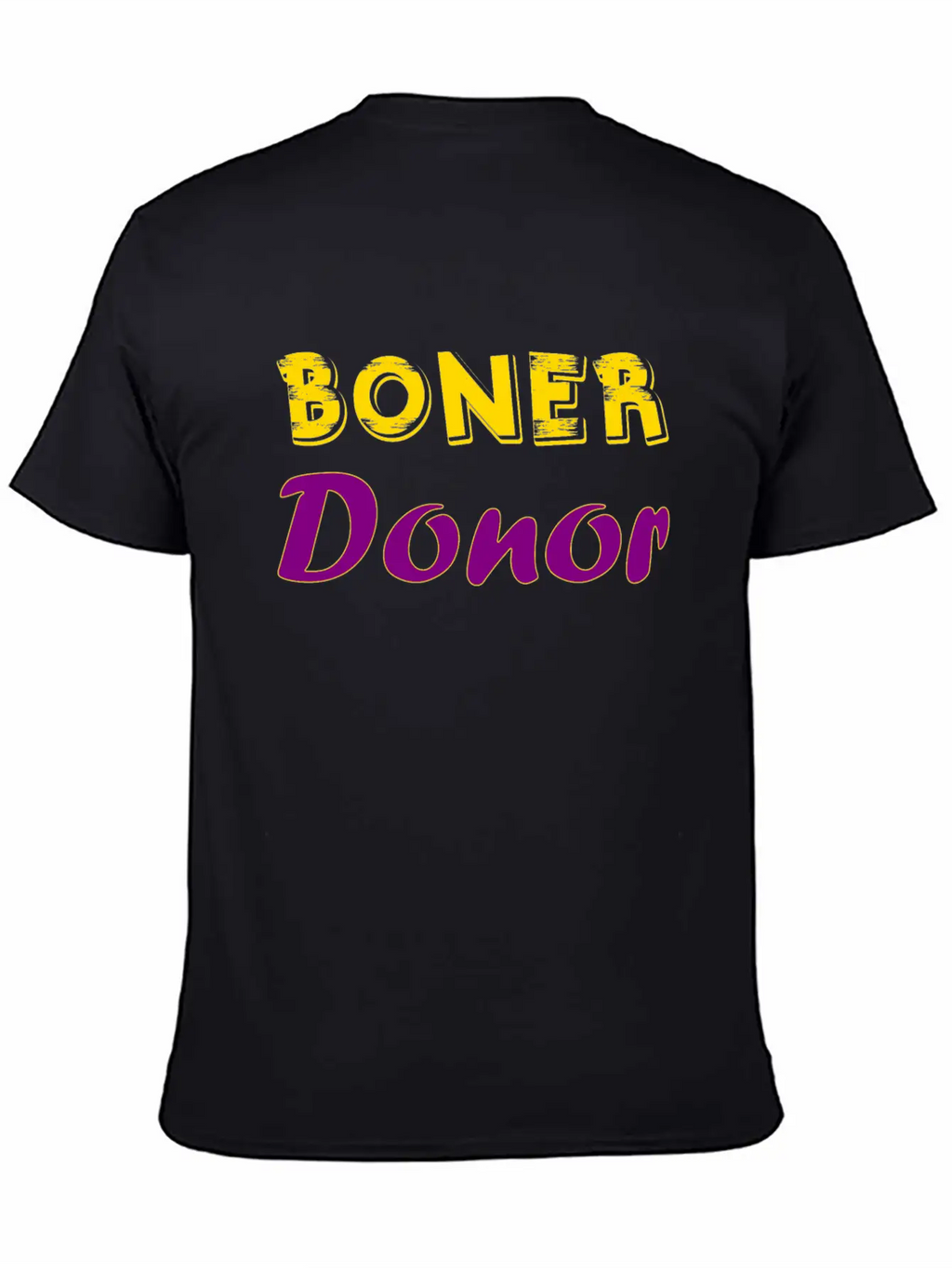 Boner Donor Stylish Everyday T-Shirt – Unisex Basic Cotton Tee