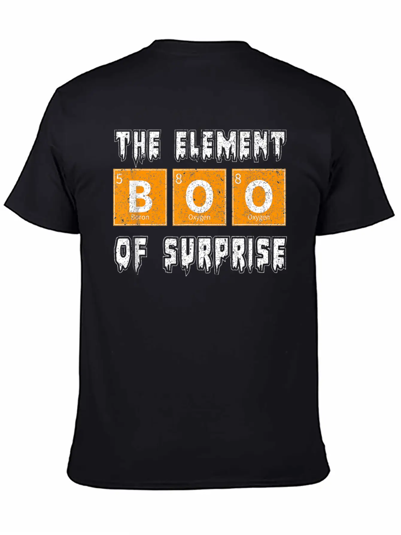 Boo The Element Of Surprise Science Halloween Essential Cotton Tee For Daily Outfits – Unisex Style