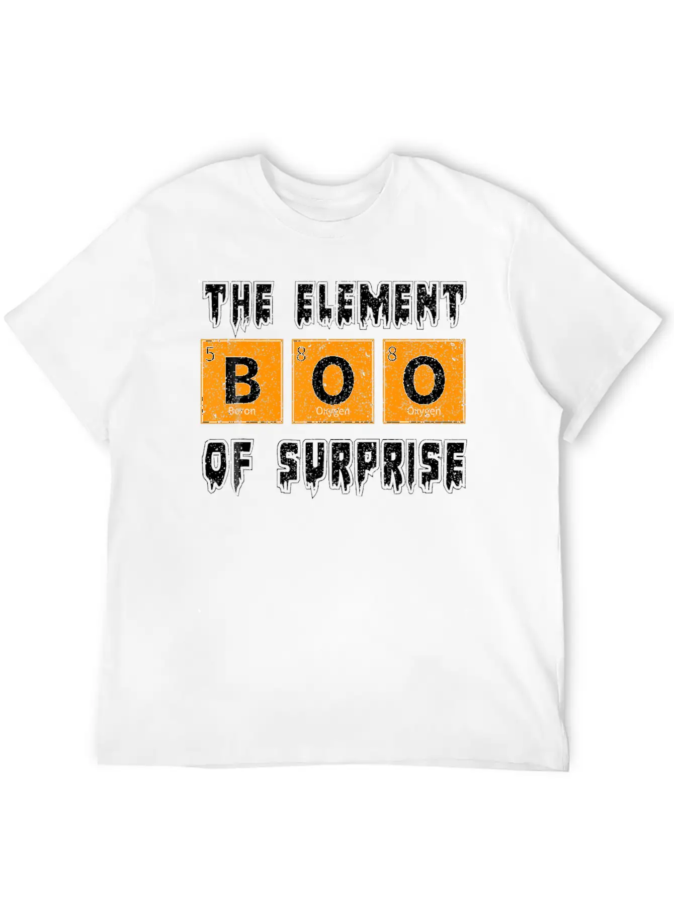 Boo The Element Of Surprise Science Halloween Essential Cotton Tee For Daily Outfits – Unisex Style