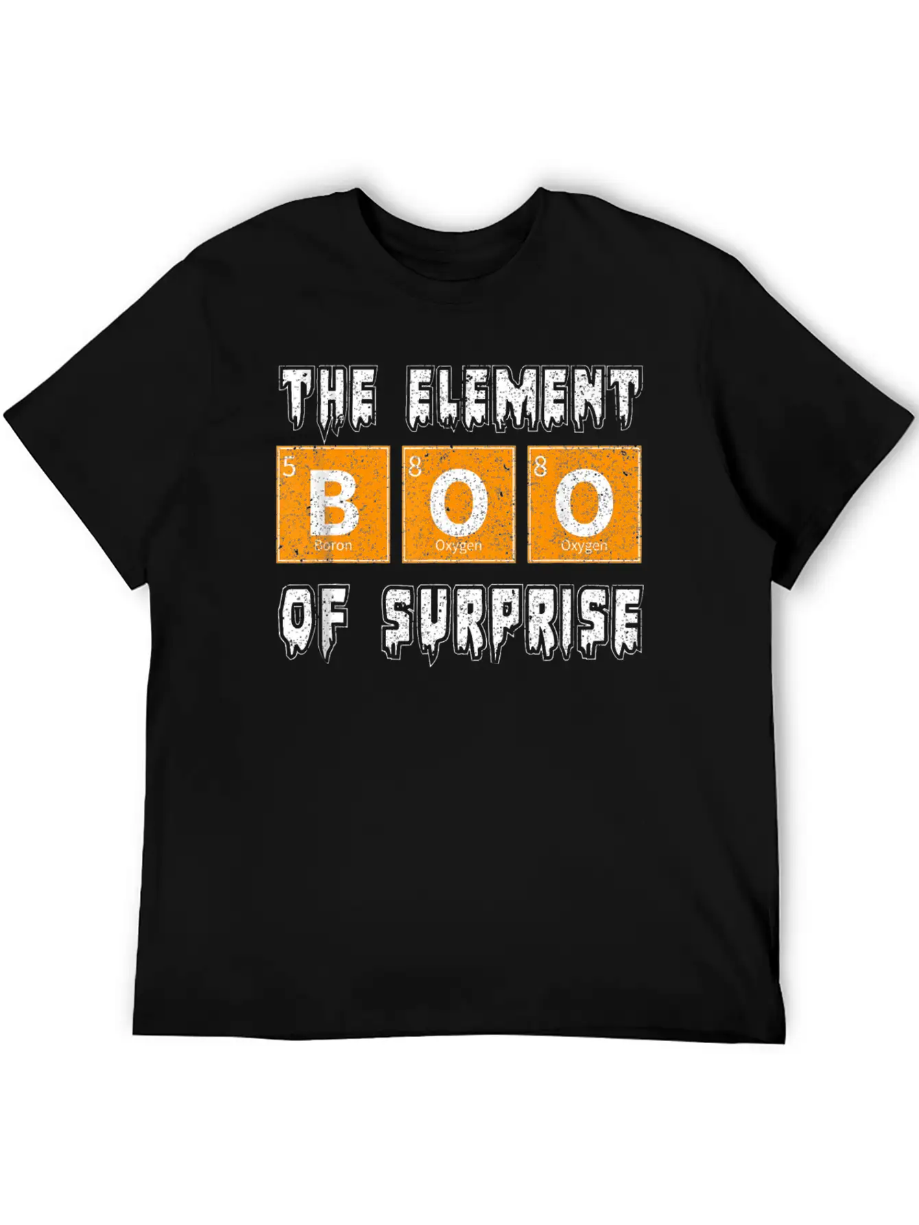 Boo The Element Of Surprise Science Halloween Essential Cotton Tee For Daily Outfits – Unisex Style