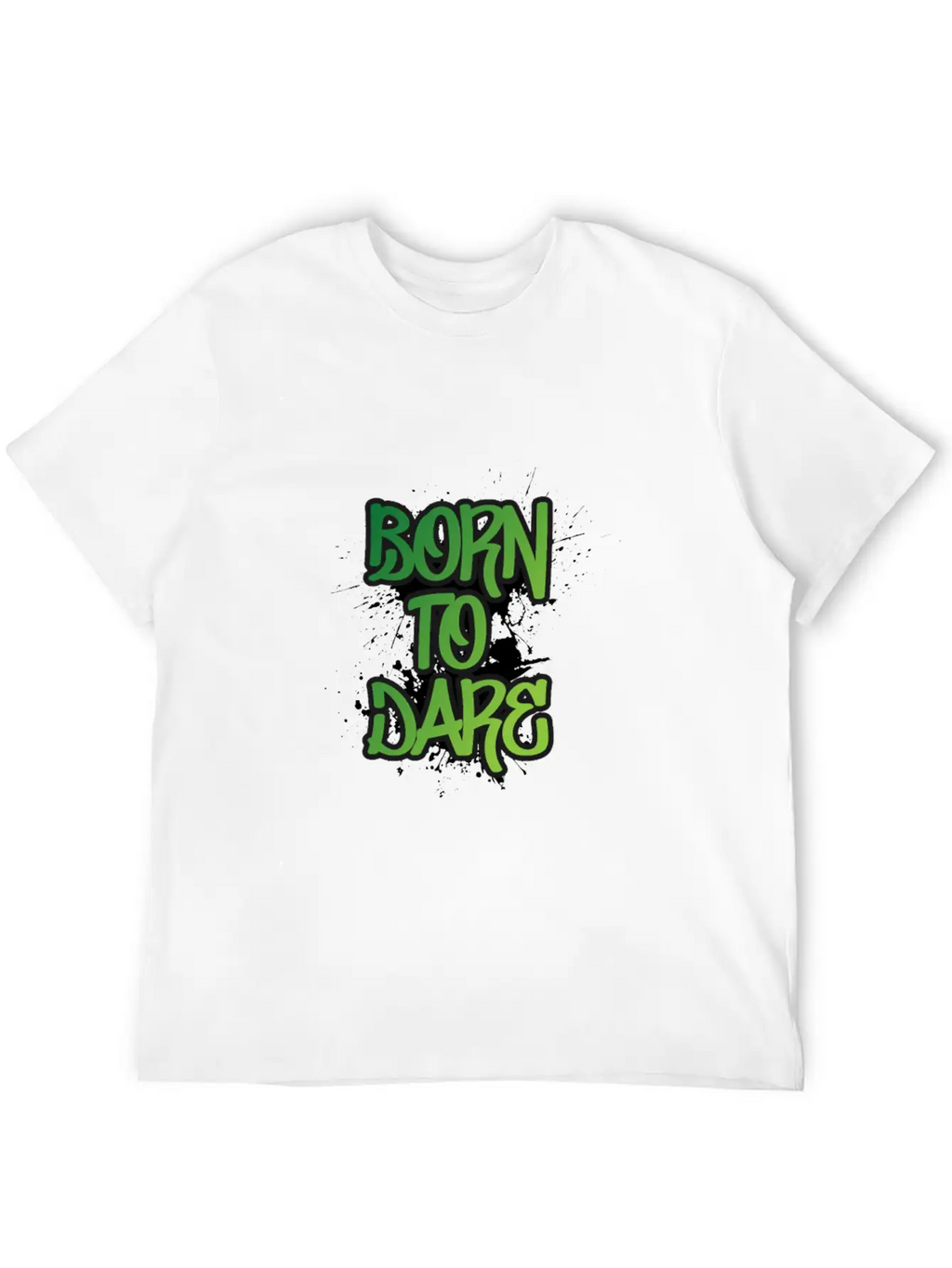 Born To Dare Stylish Everyday T-Shirt – Unisex Basic Cotton Tee