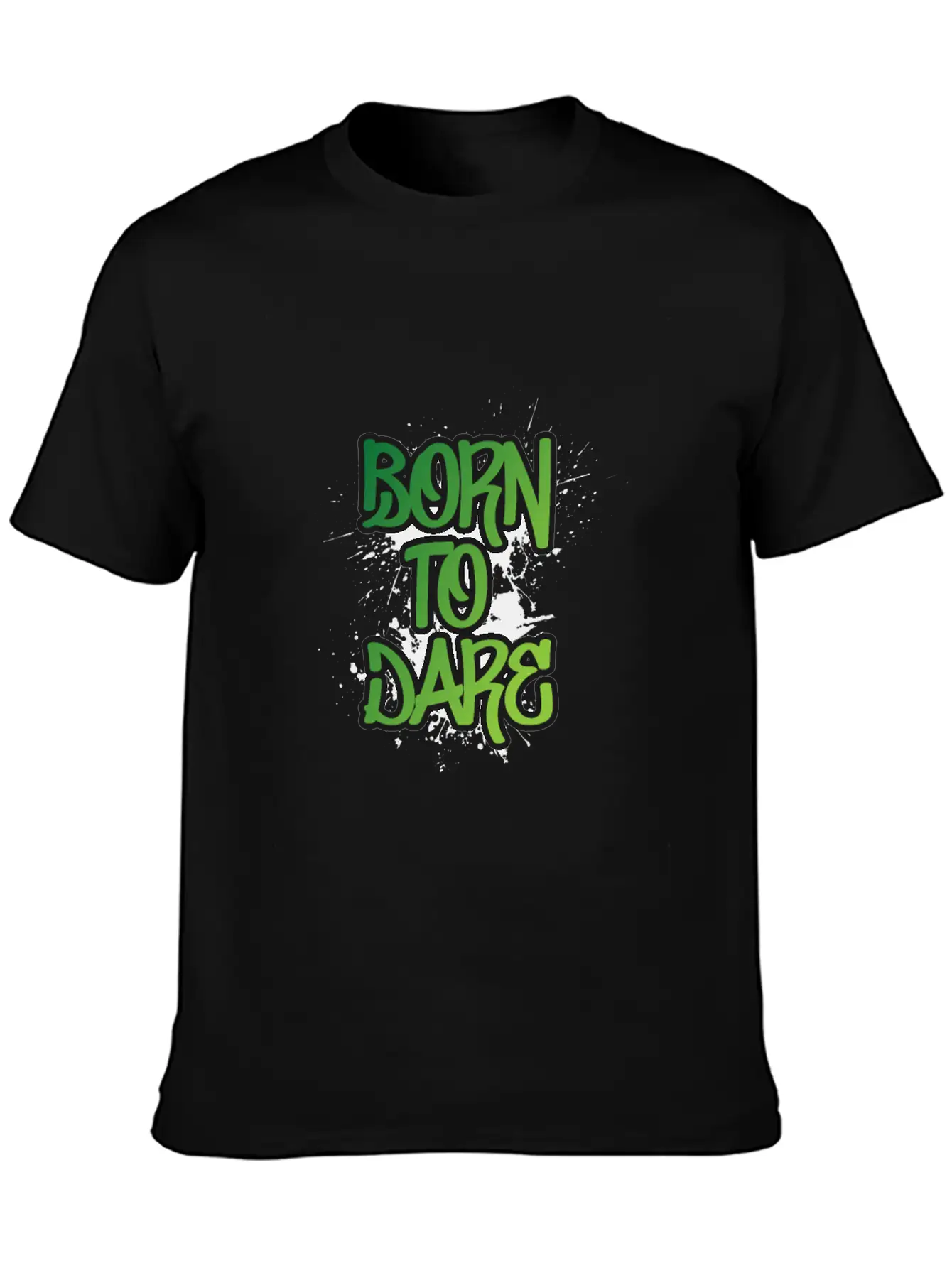 Born To Dare Stylish Everyday T-Shirt – Unisex Basic Cotton Tee